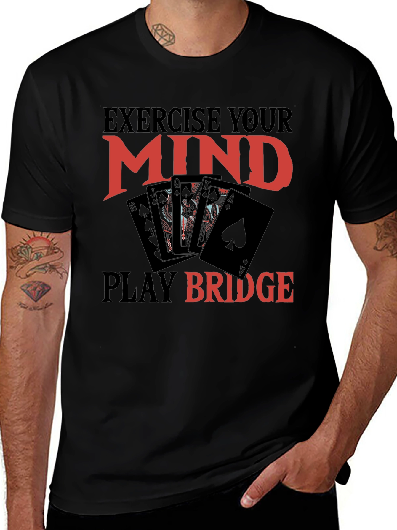 Variant 25 of Exercise Your Mind Play Bridge Black T-Shirt