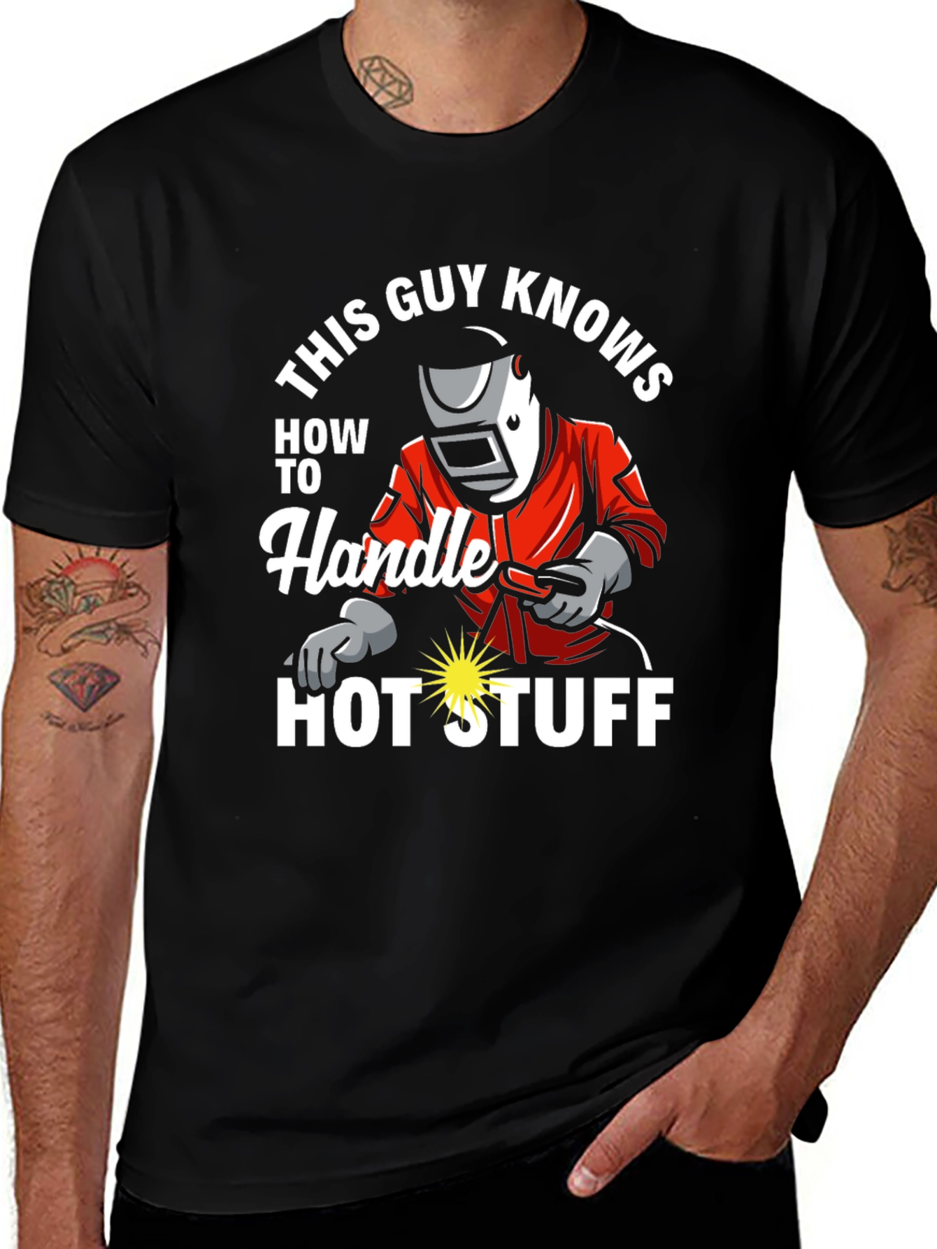 Variant 19 of Welder T-Shirt: This Guy Knows Hot Stuff