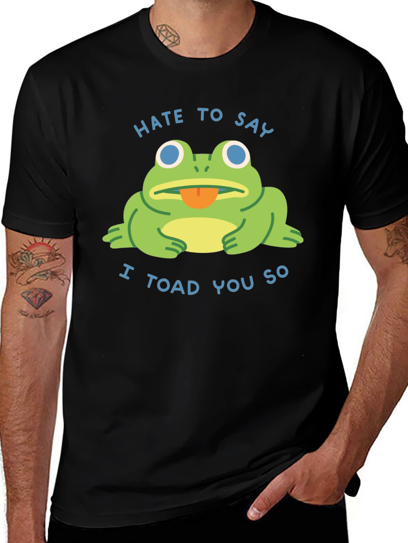 Variant 16 of Hate to Say I Toad You So Black T-Shirt