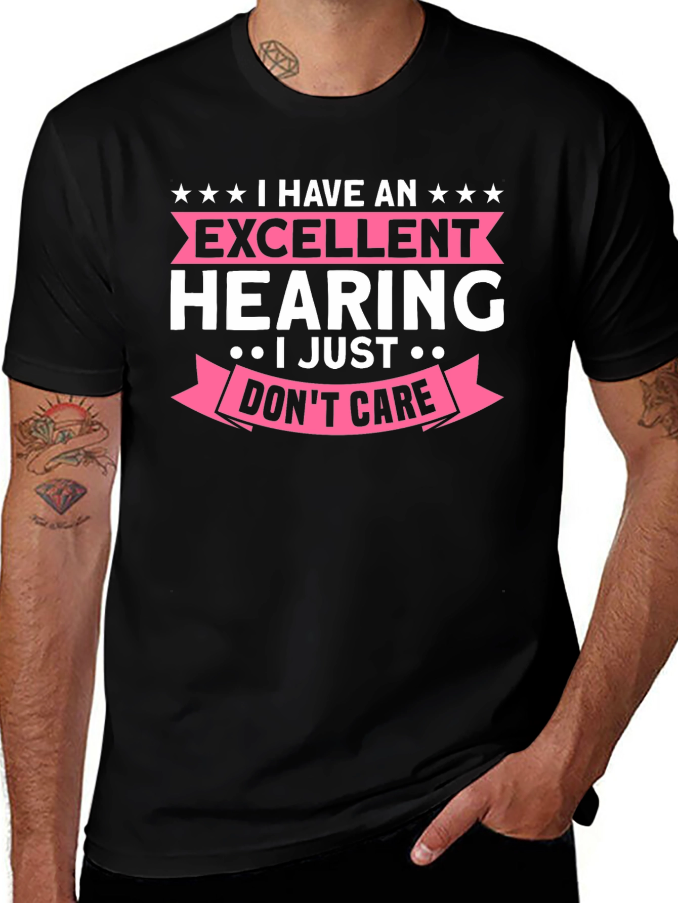 Funny Excellent Hearing T-Shirt - I Just Don't Care!