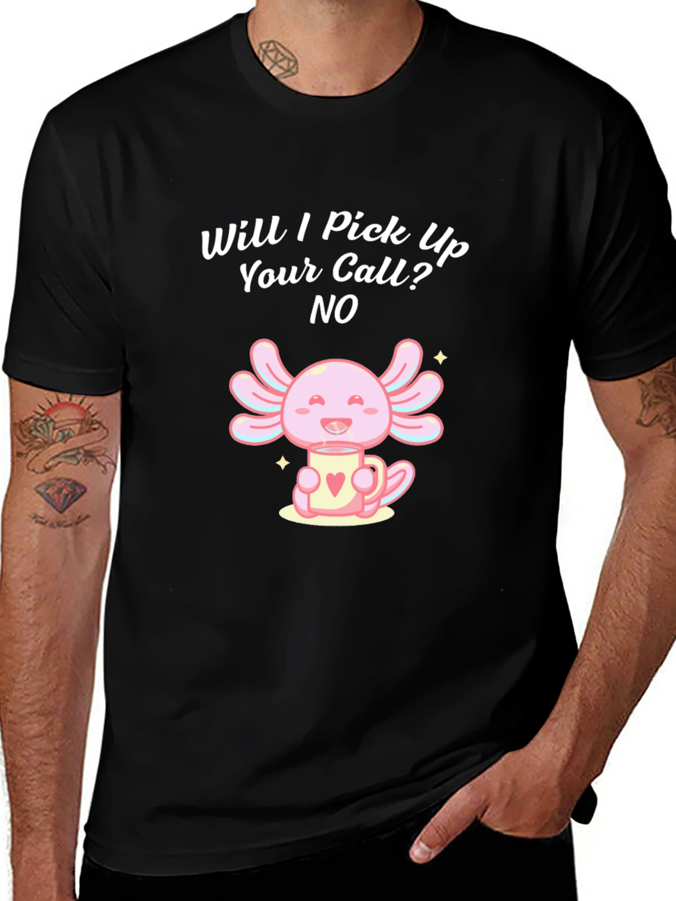 Variant 17 of Will I Pick Up Your Call? Axolotl Graphic T-Shirt
