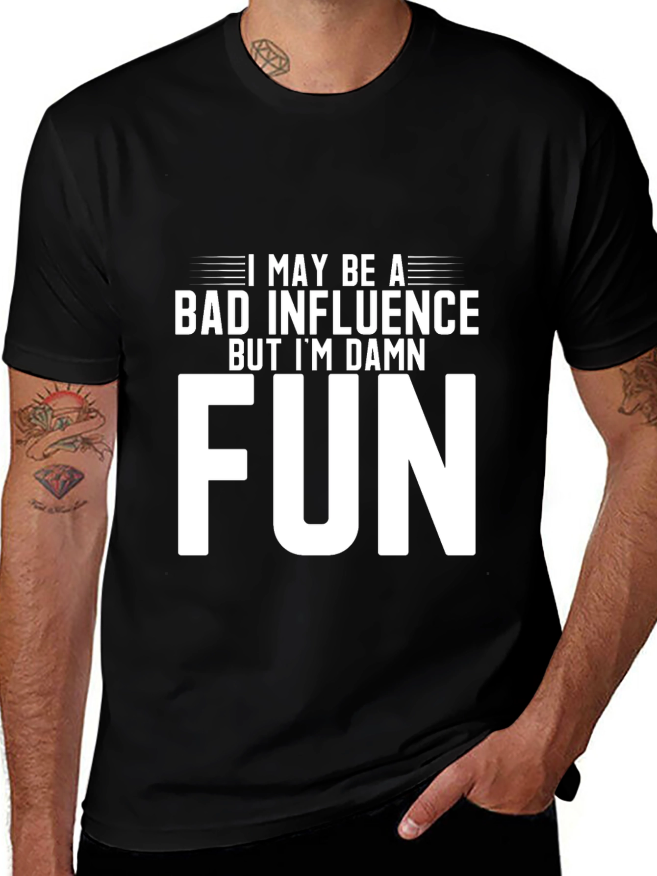 Variant 27 of Bad Influence, But I'm Damn Fun Graphic Tee