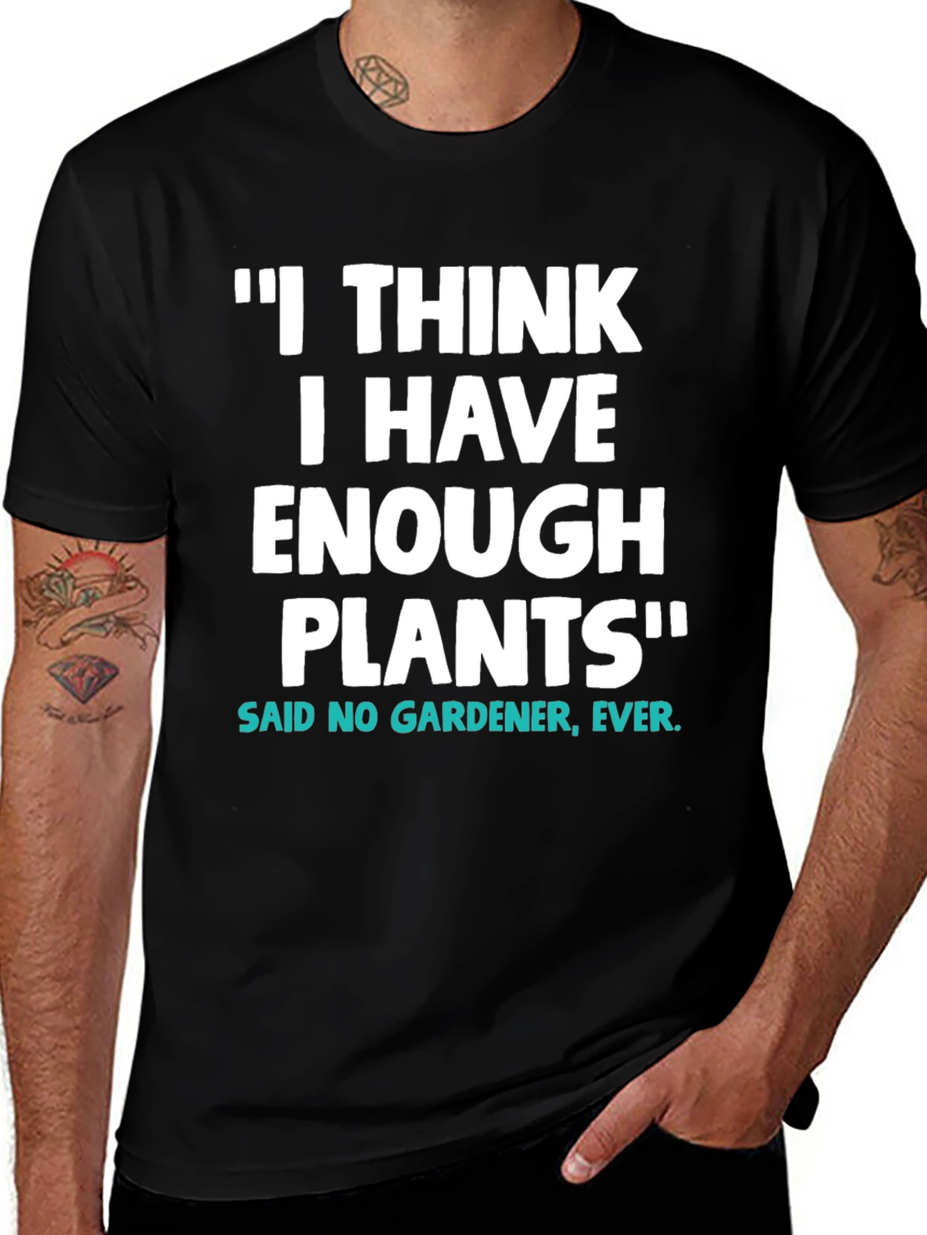 Variant 25 of Funny Gardener T-Shirt - I Have Enough Plants