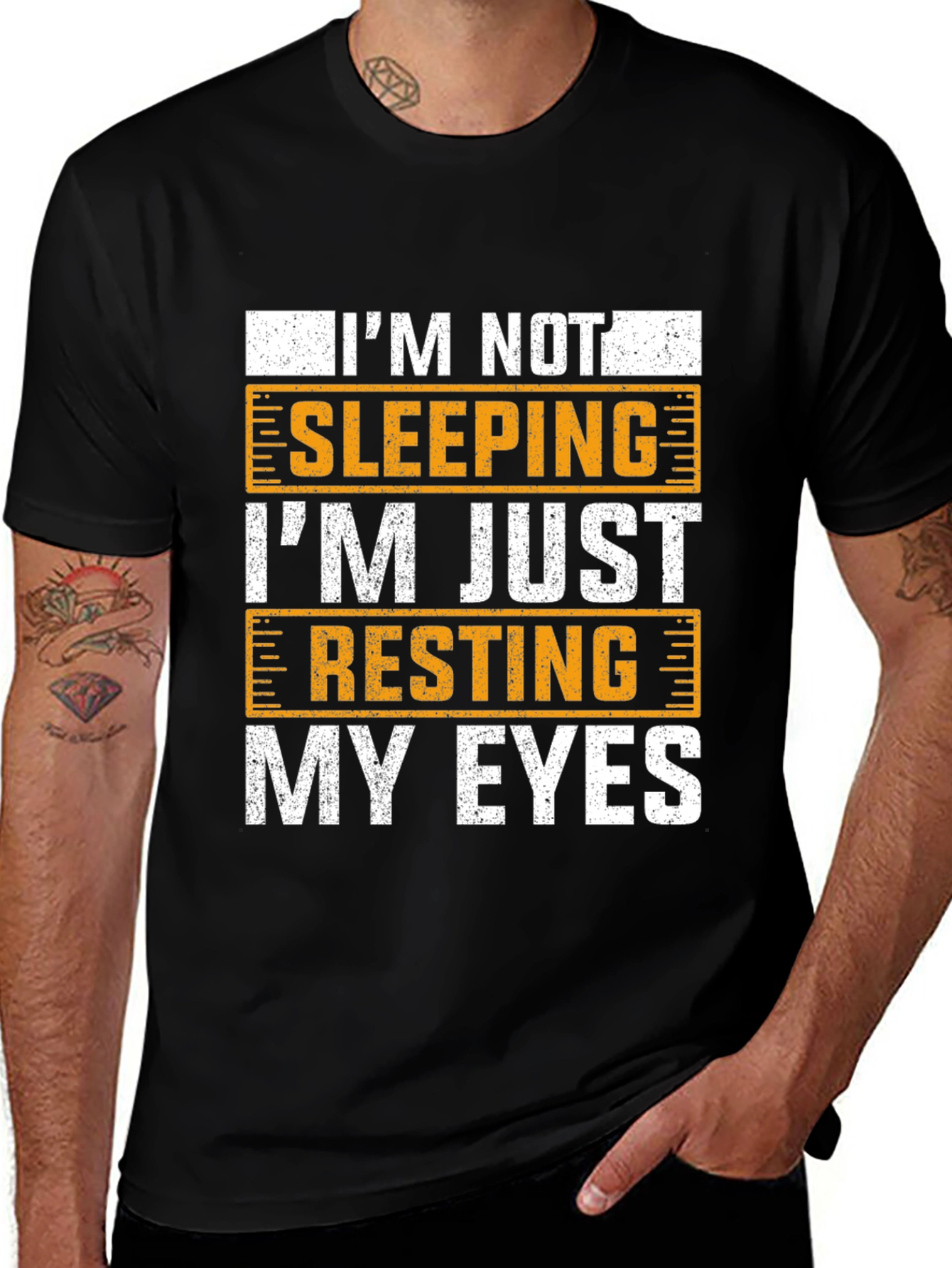Variant 16 of I'm Not Sleeping Resting Eyes Graphic Tee