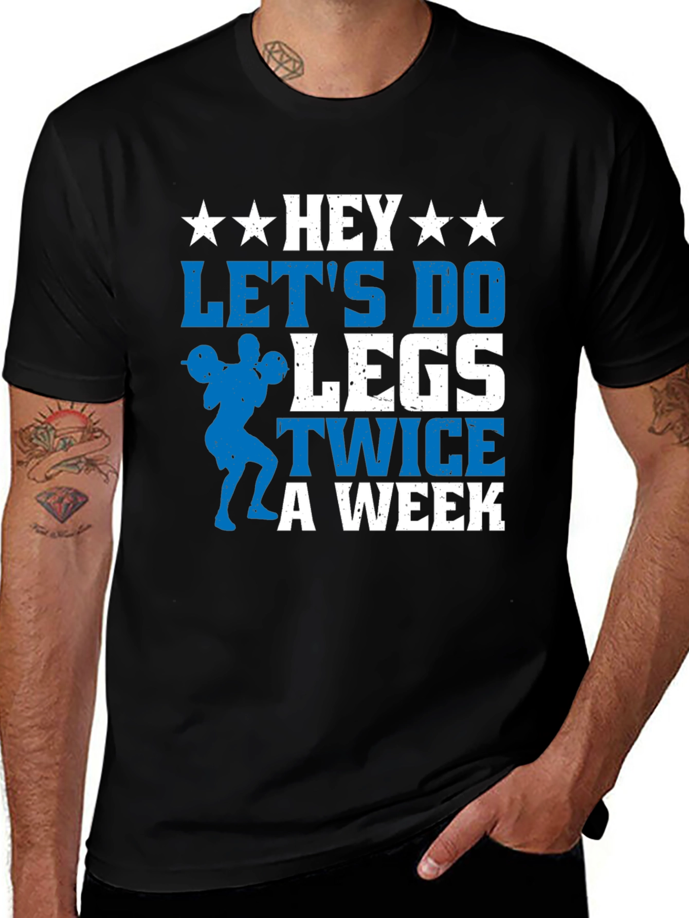 Variant 2 of Hey Let's Do Legs Twice a Week T-Shirt