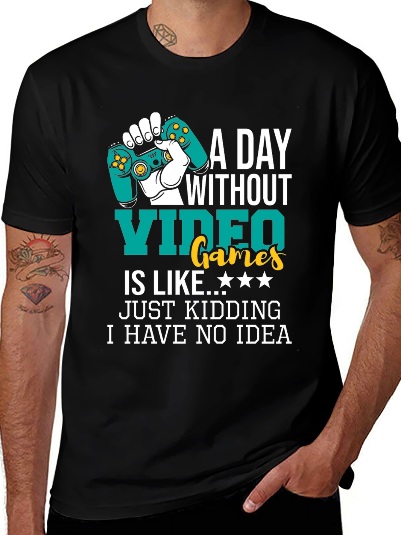 Variant 19 of Funny Gamer T-Shirt: A Day Without Video Games