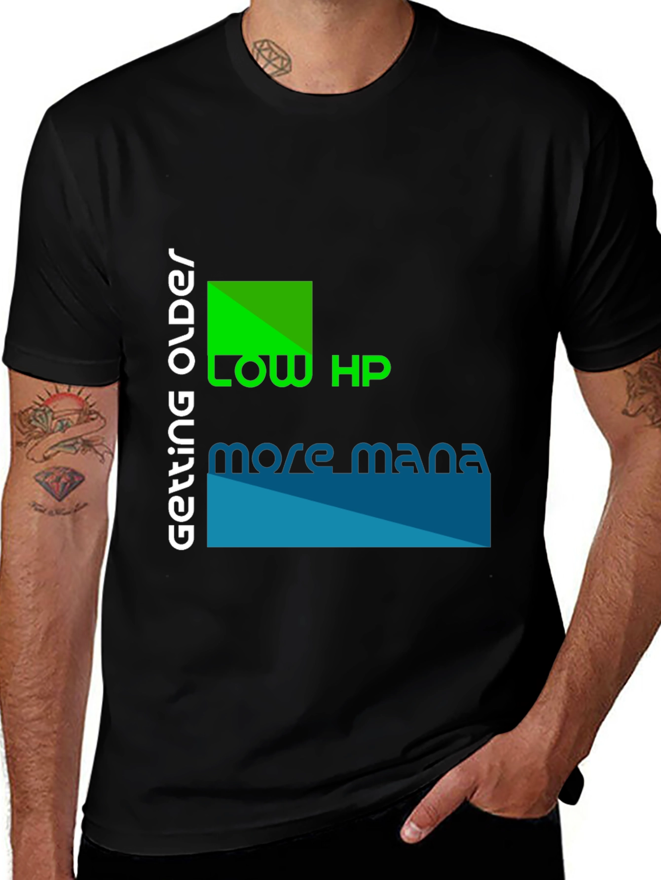 Variant 23 of Level Up Aging: Low HP More Mana T-Shirt