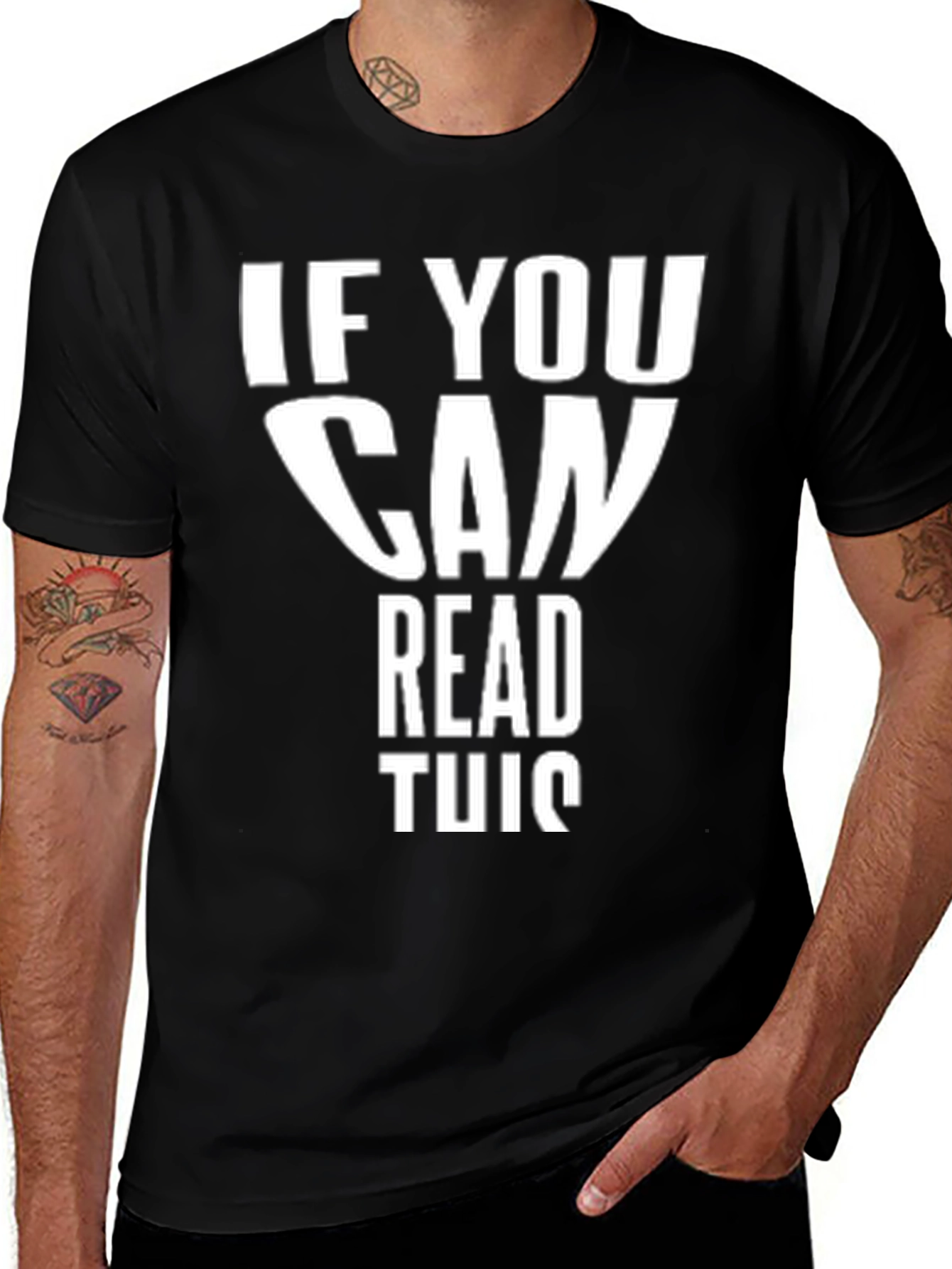 Variant 15 of Funny "If You Can Read This" Black T-Shirt