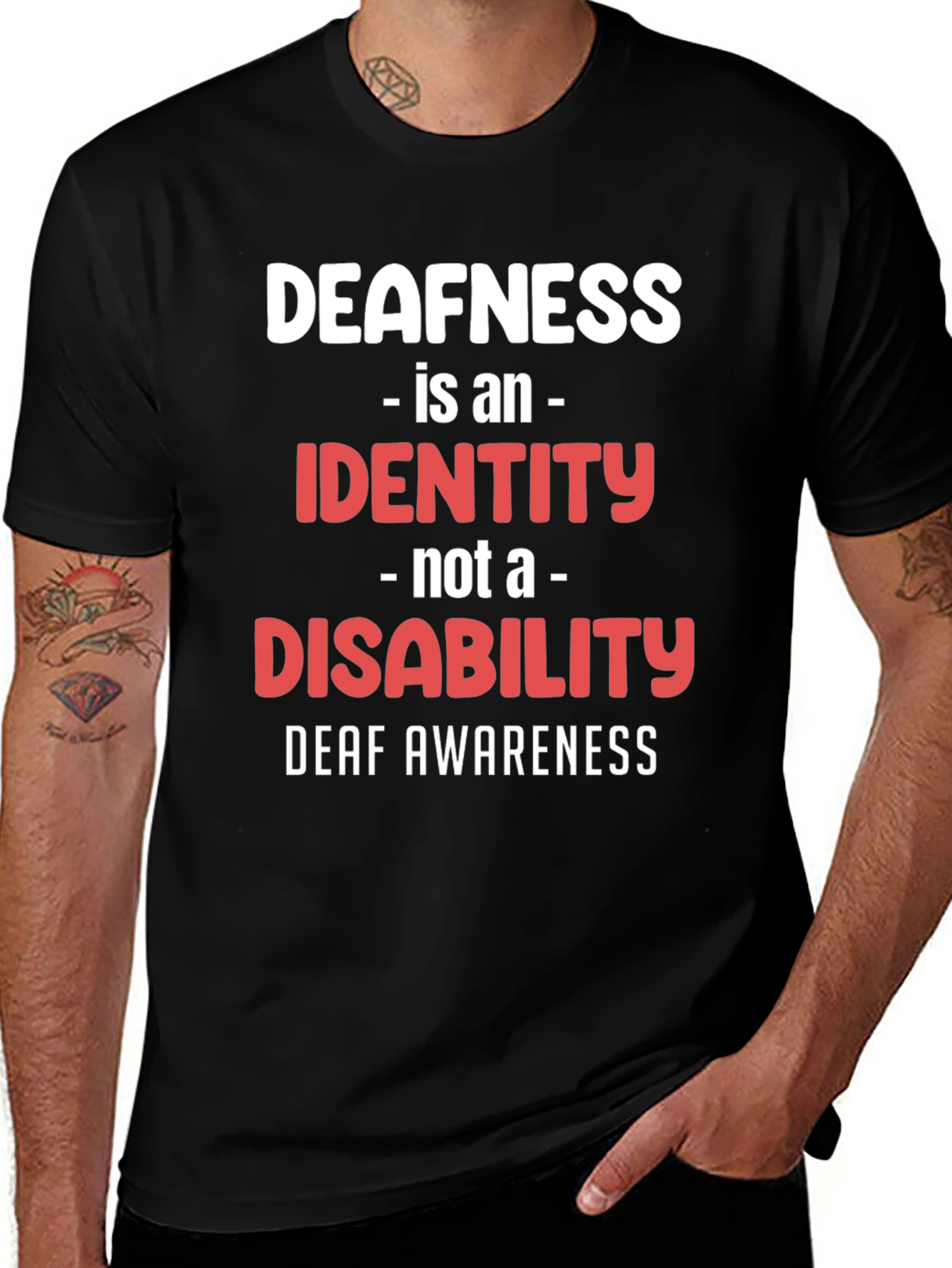 Deafness Awareness T-Shirt - Identity, Not Disability