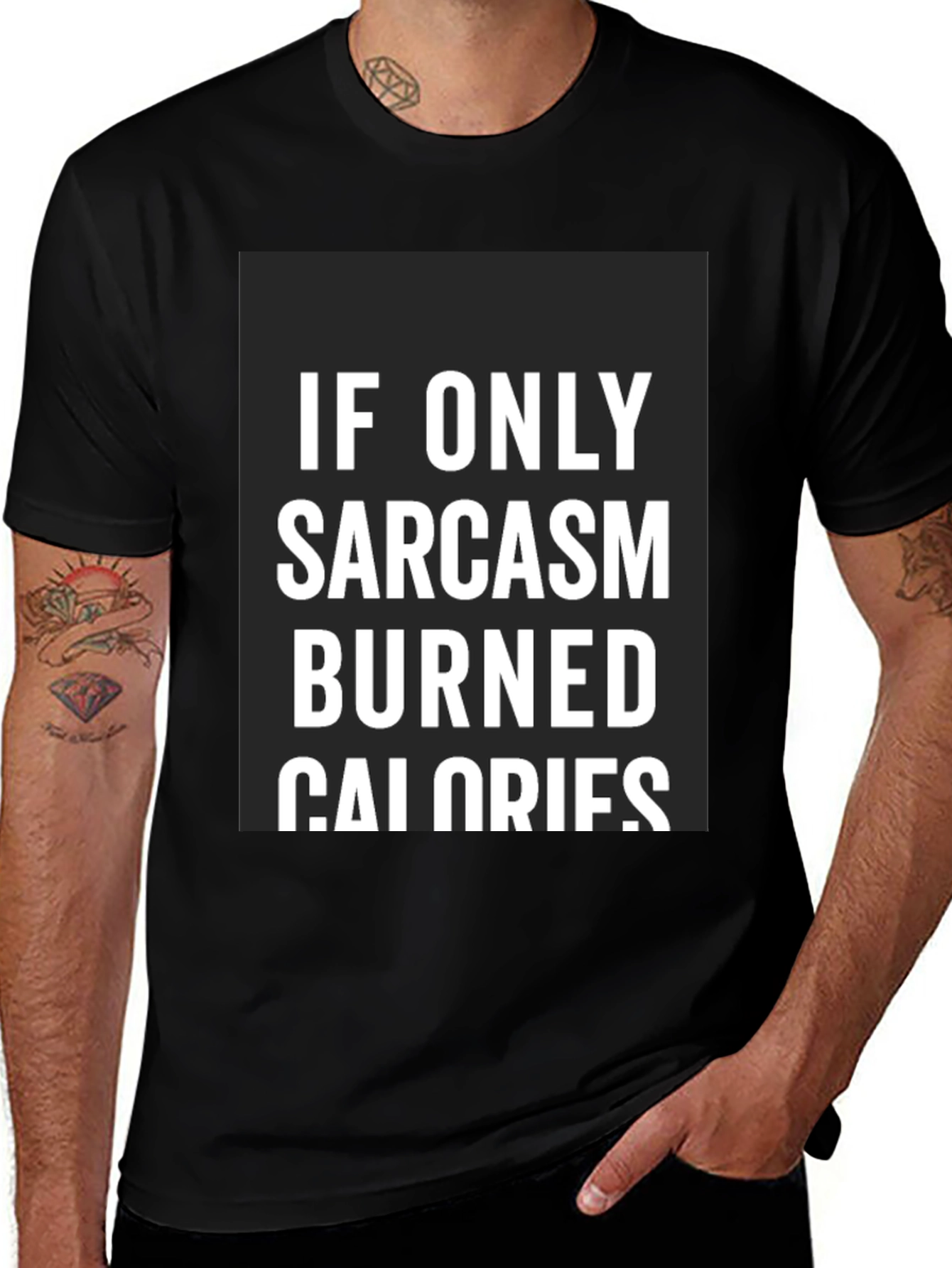 Variant 14 of Sarcasm Burns Calories Funny Black T-Shirt