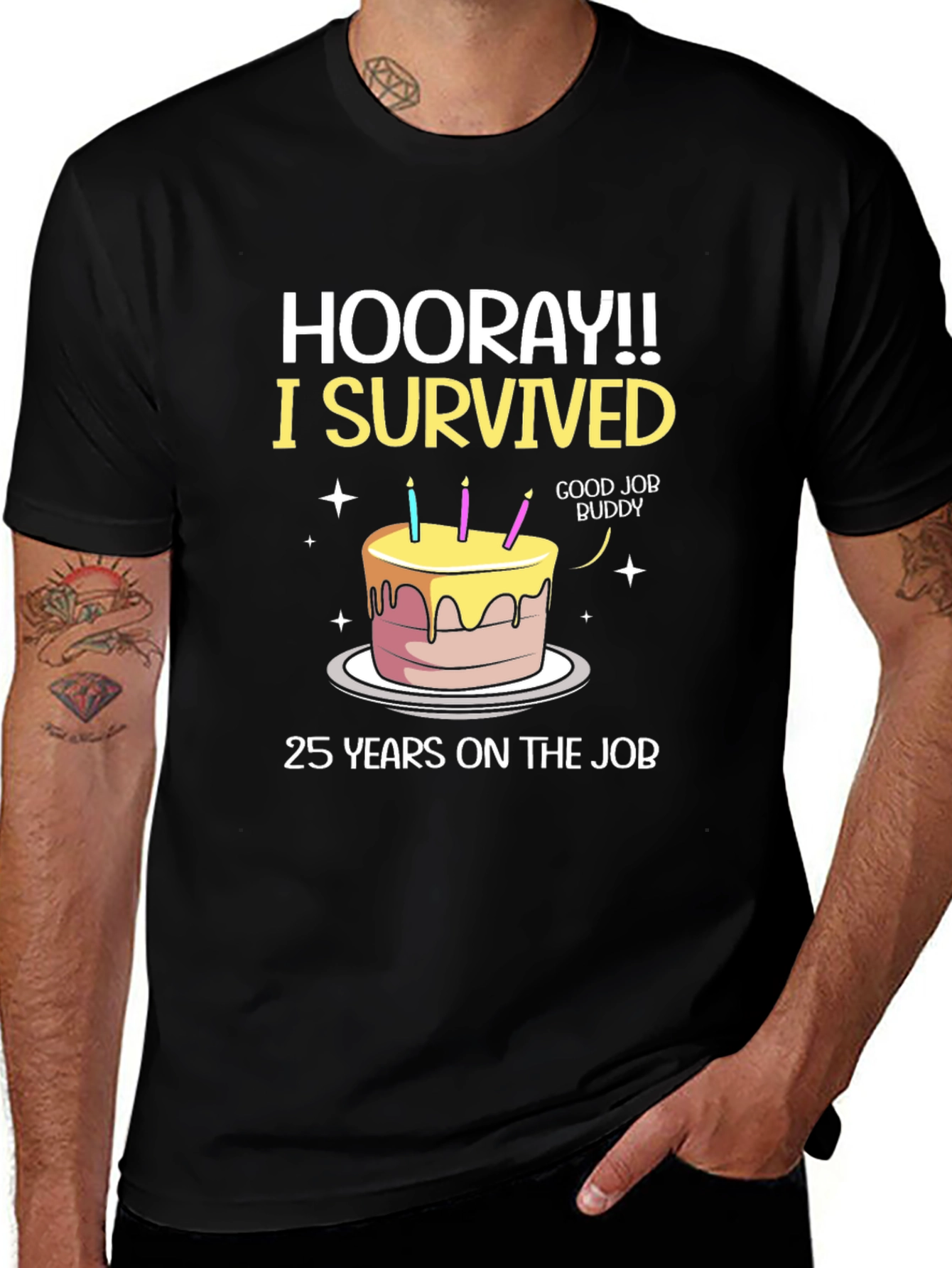 Variant 23 of Hooray! I Survived 25 Years On The Job T-Shirt