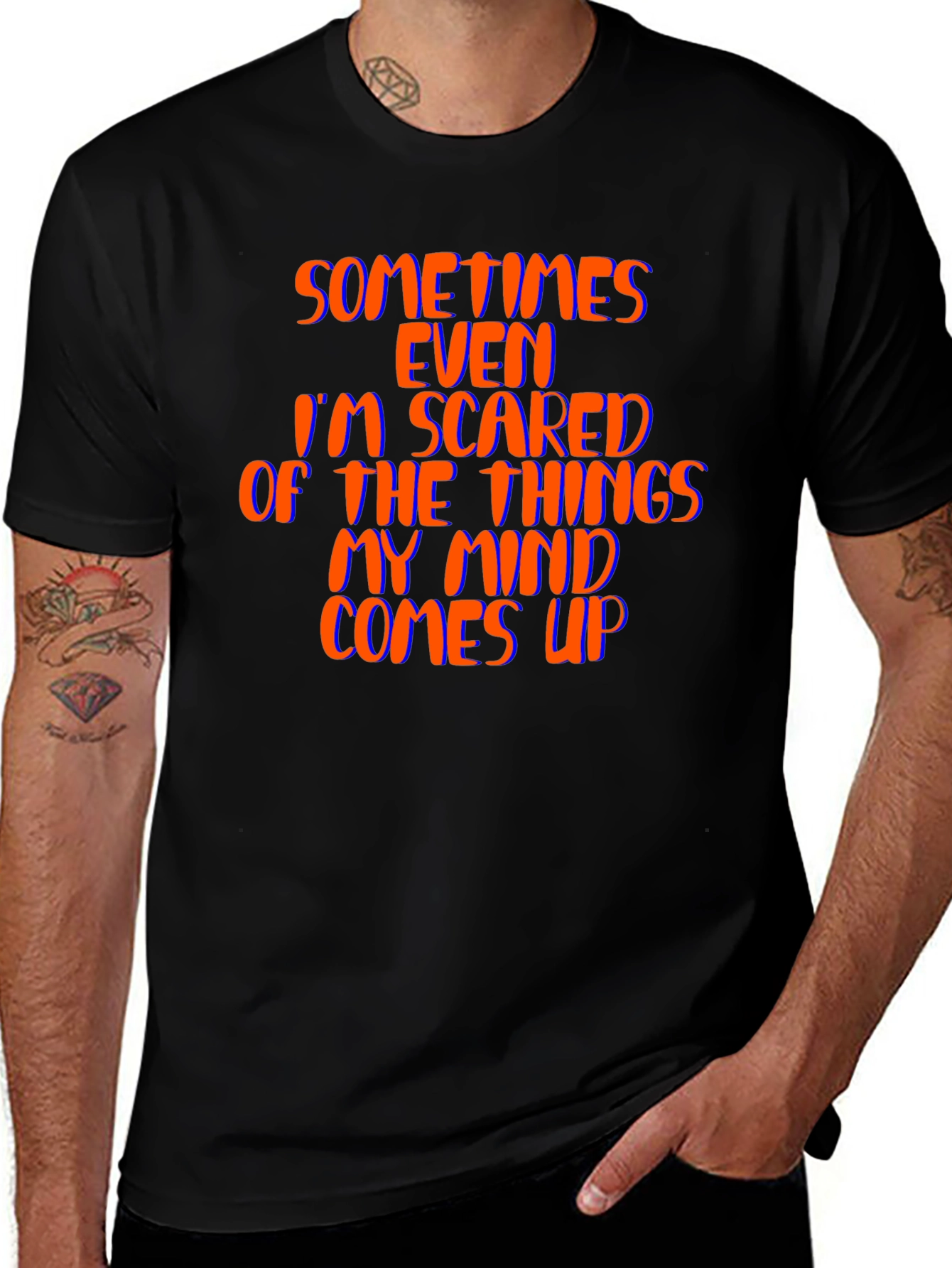 Variant 25 of Sometimes Even I'm Scared Black T-Shirt