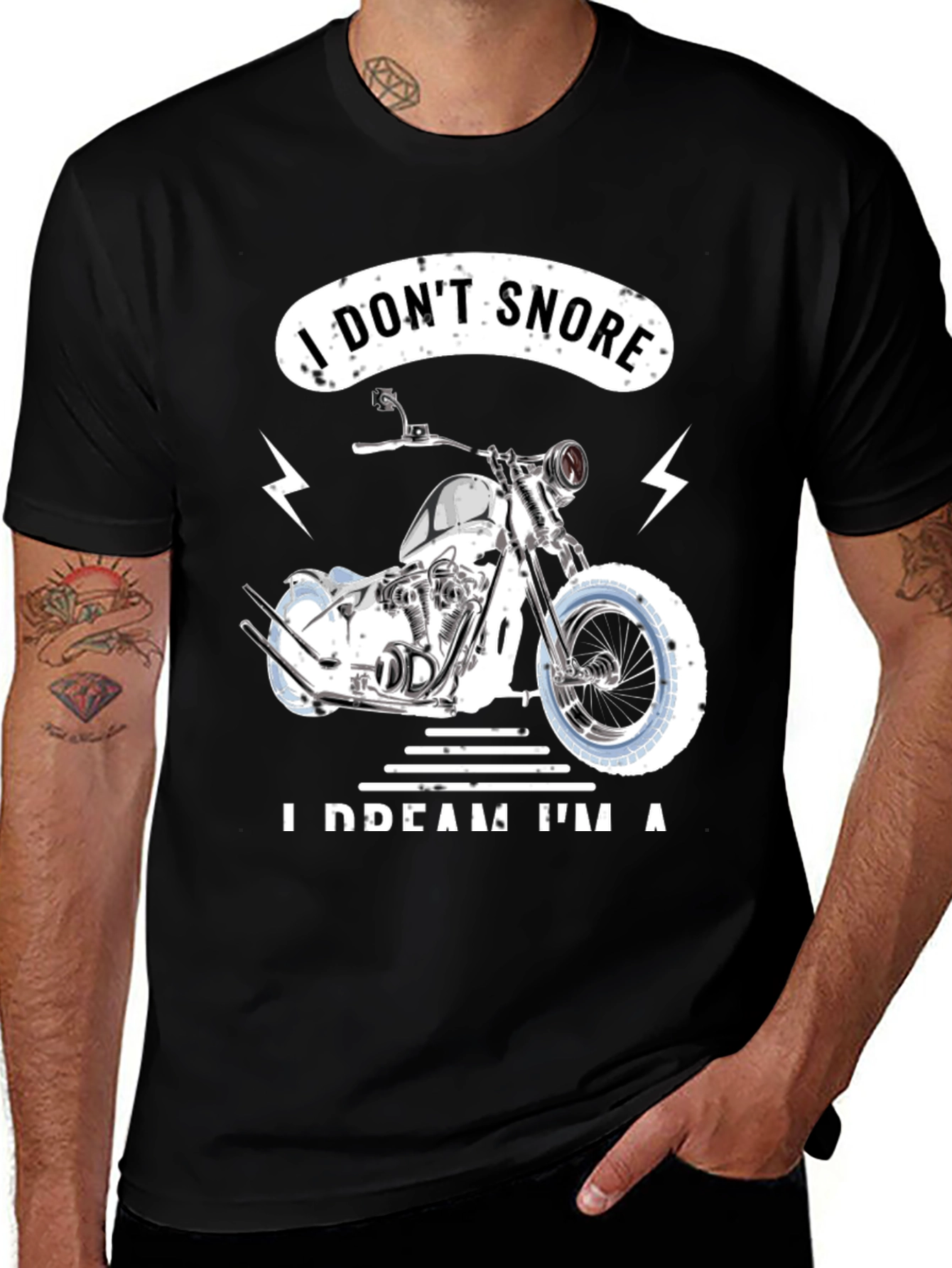 Variant 15 of I Don't Snore, I Dream I'm A Motorcycle Black T-Shirt