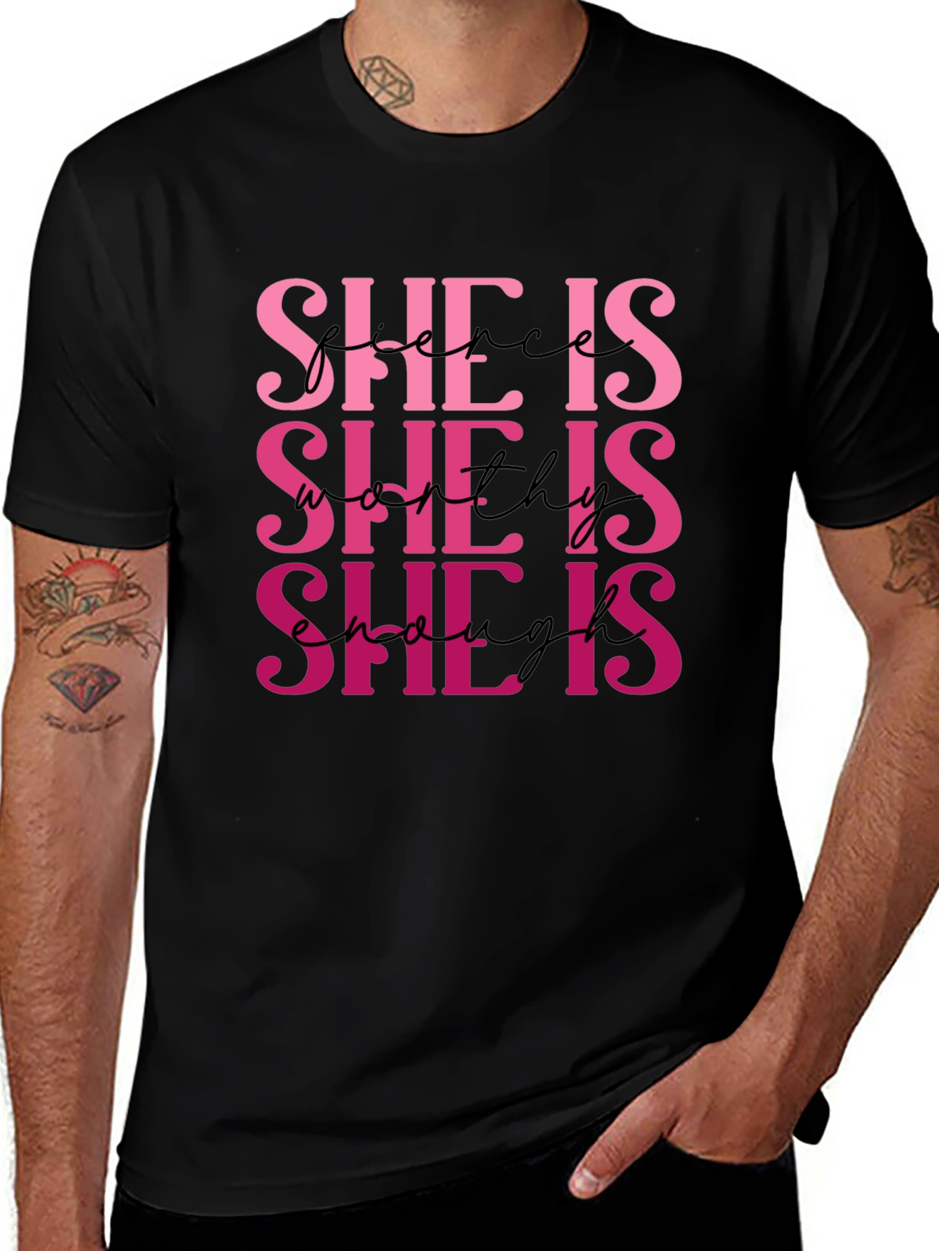 Variant 11 of She Is Fierce, Worthy, Enough T-Shirt