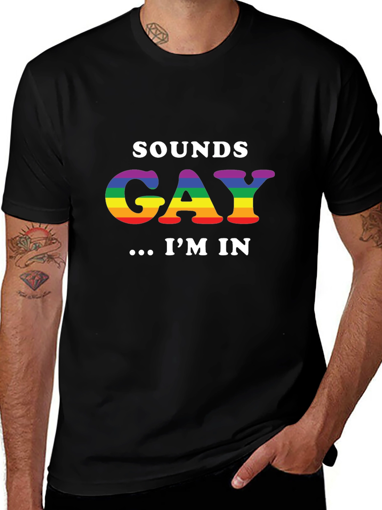 Variant 26 of Sounds Gay I'm In - Rainbow Pride T-Shirt