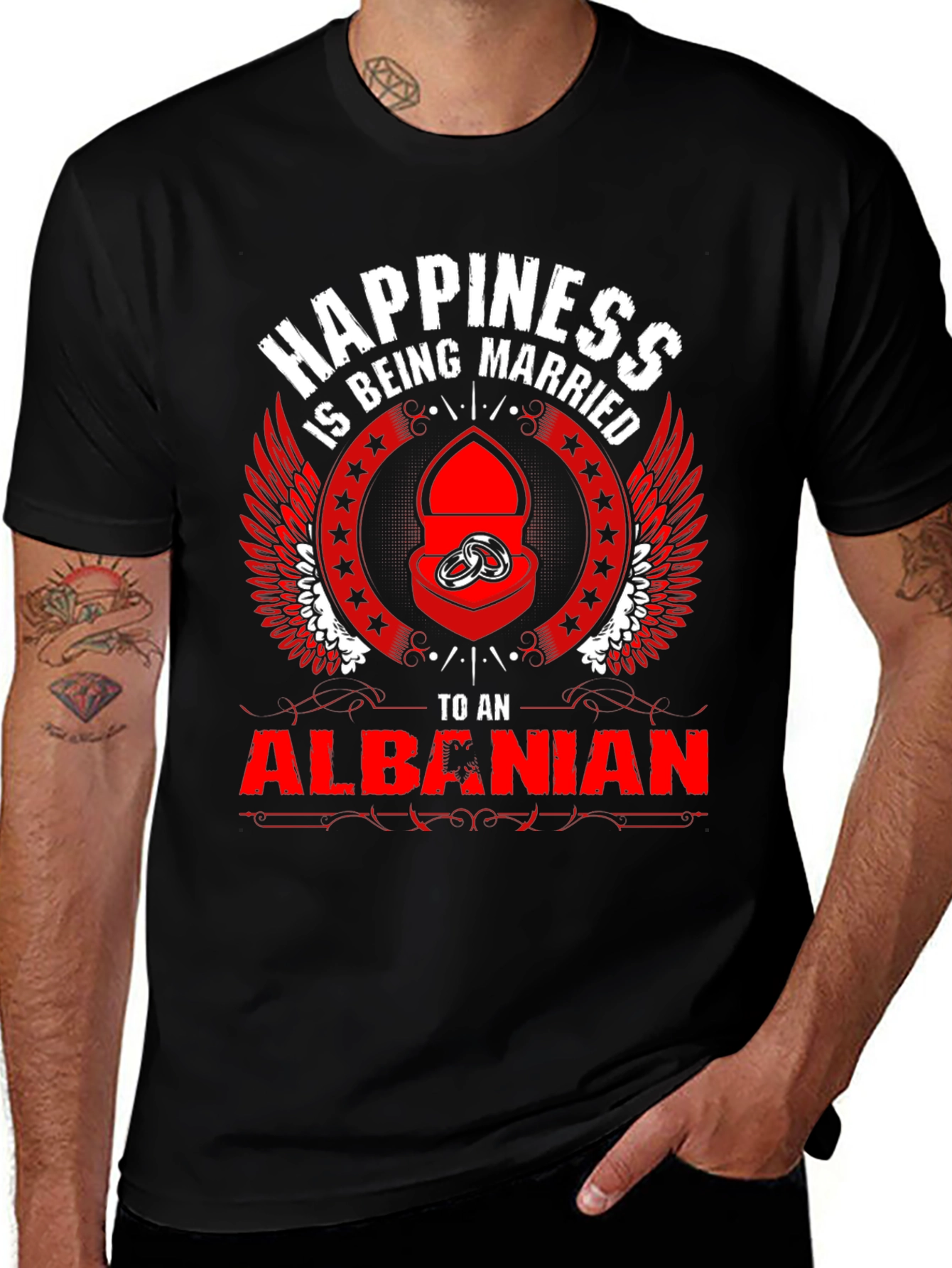 Happiness is Being Married to an Albanian T-Shirt