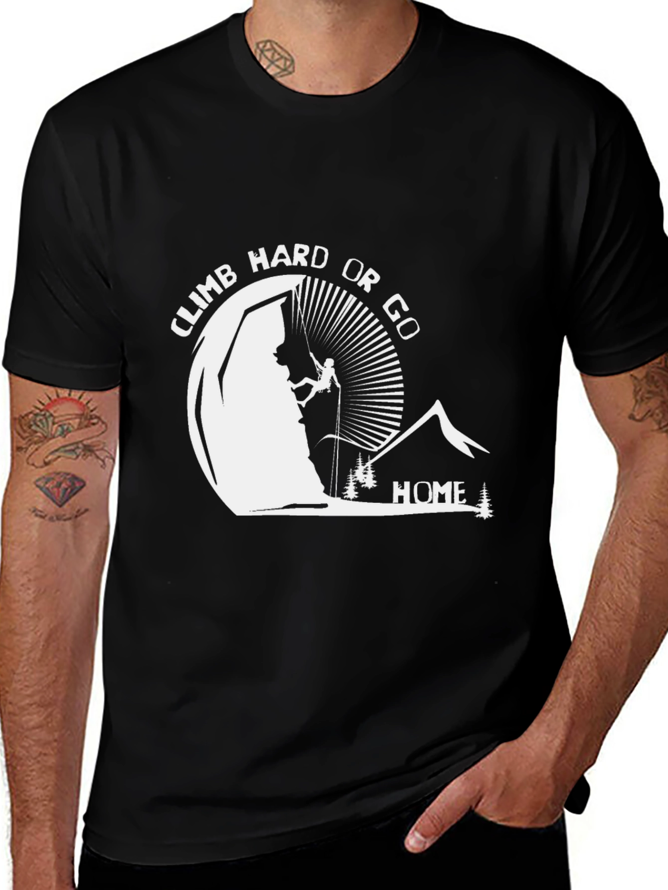 Black Climb Hard Or Go Home Black Graphic T-Shirt main image