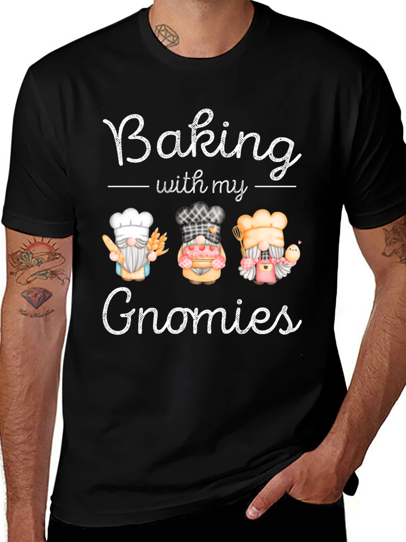 Variant 6 of Baking with my Gnomies T-Shirt
