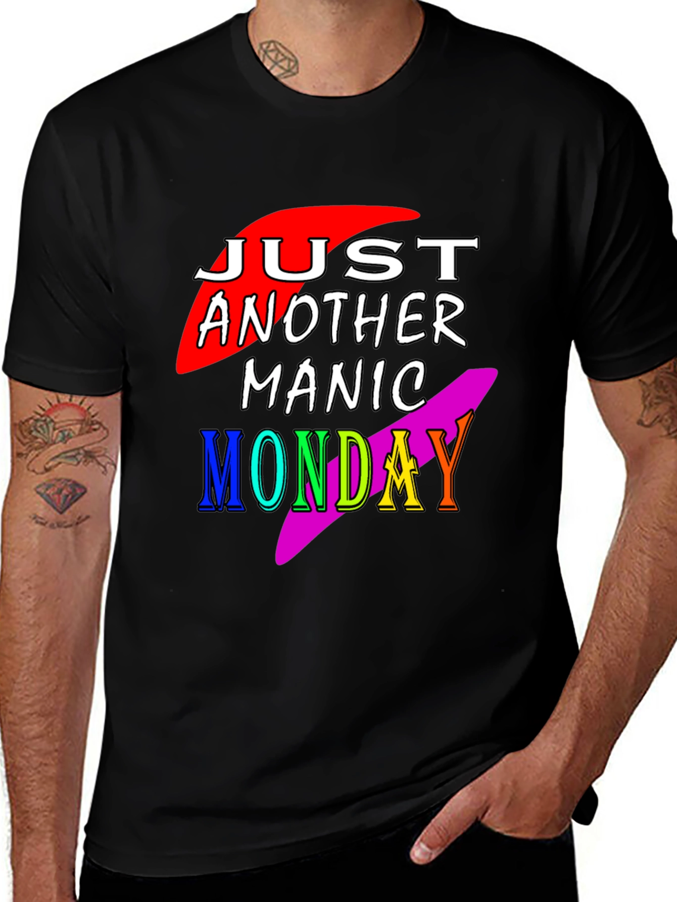 Variant 11 of Just Another Manic Monday Graphic Tee