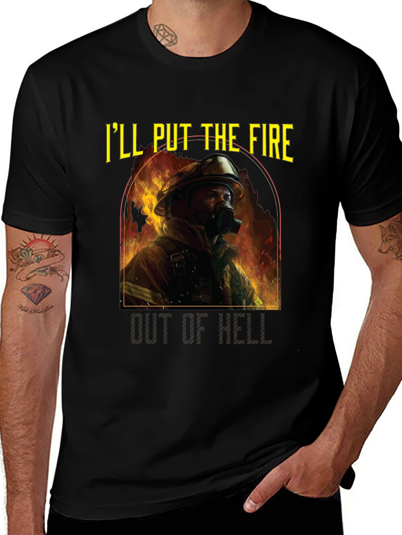 Variant 12 of Firefighter Graphic Tee - "I'll Put the Fire Out of Hell"