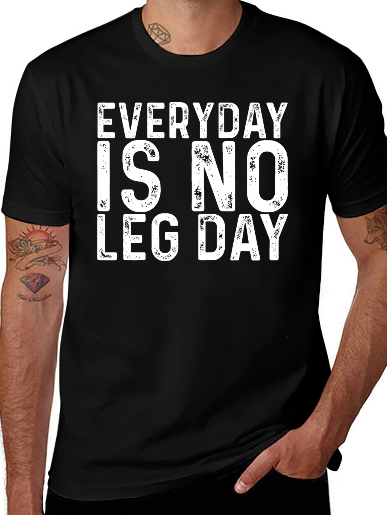 Variant 16 of Everyday is No Leg Day Black T-Shirt