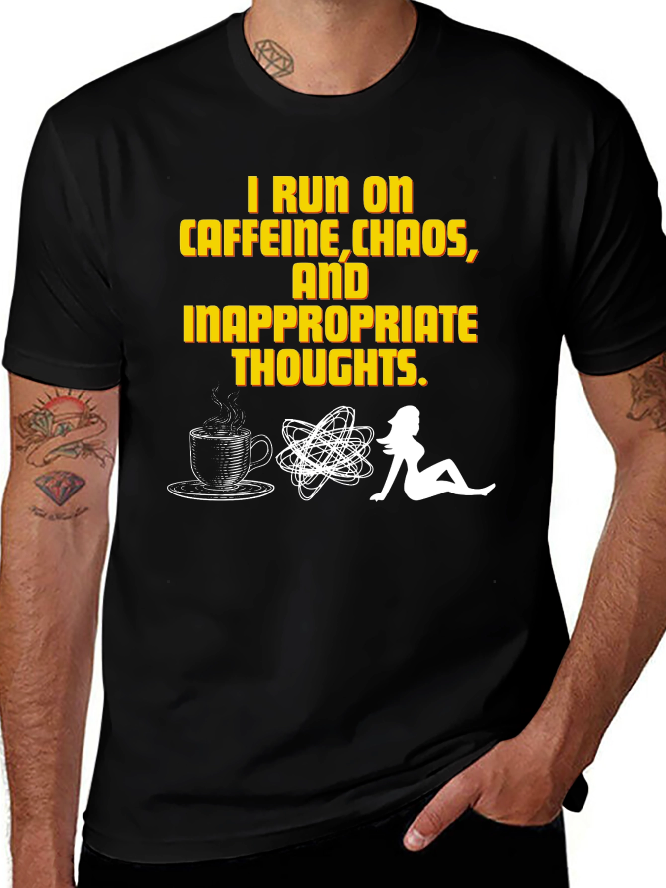 Variant 2 of I Run on Caffeine Chaos Inappropriate Thoughts T-Shirt