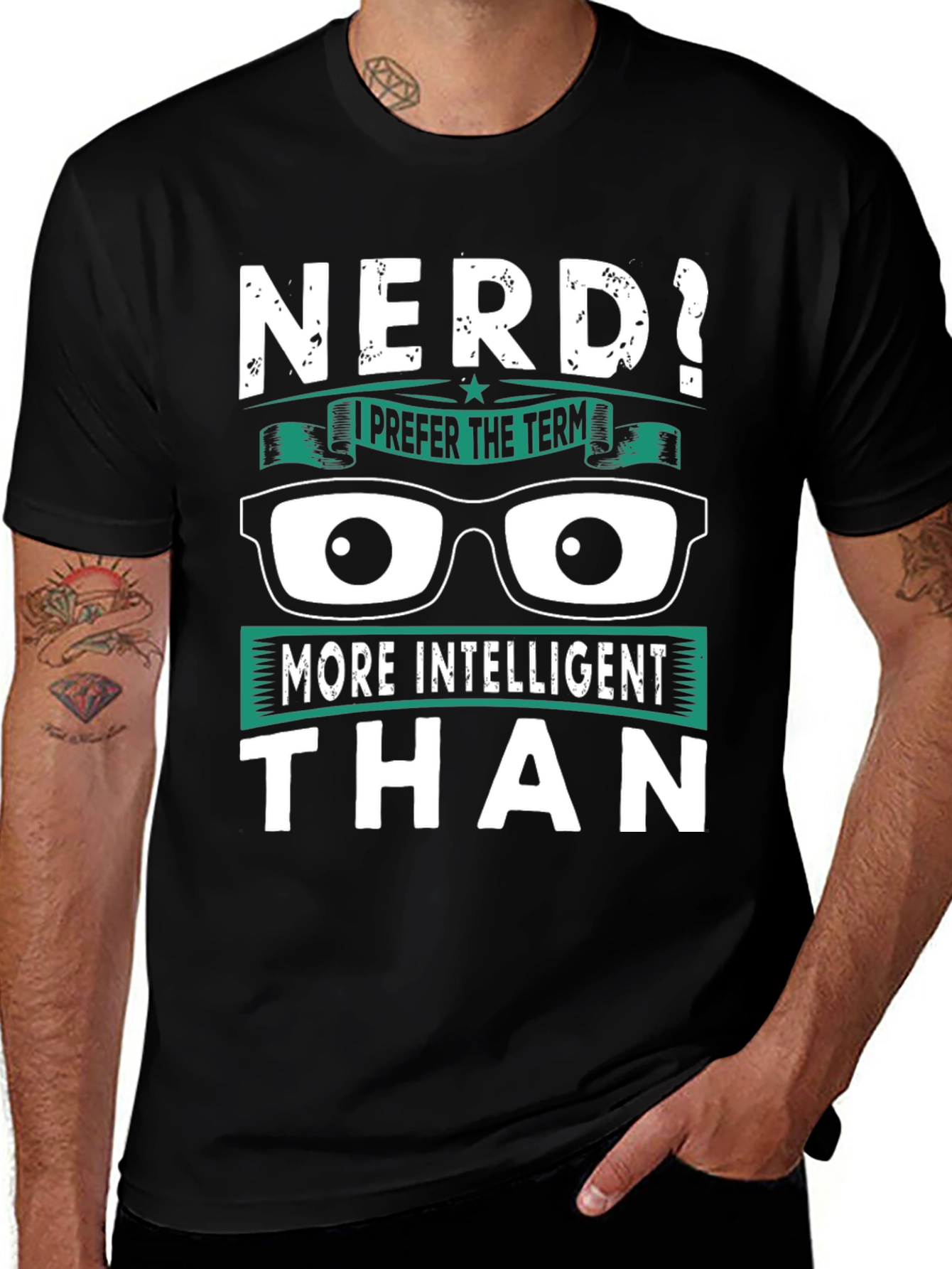 Variant 7 of Nerd? Intelligent Humor T-Shirt