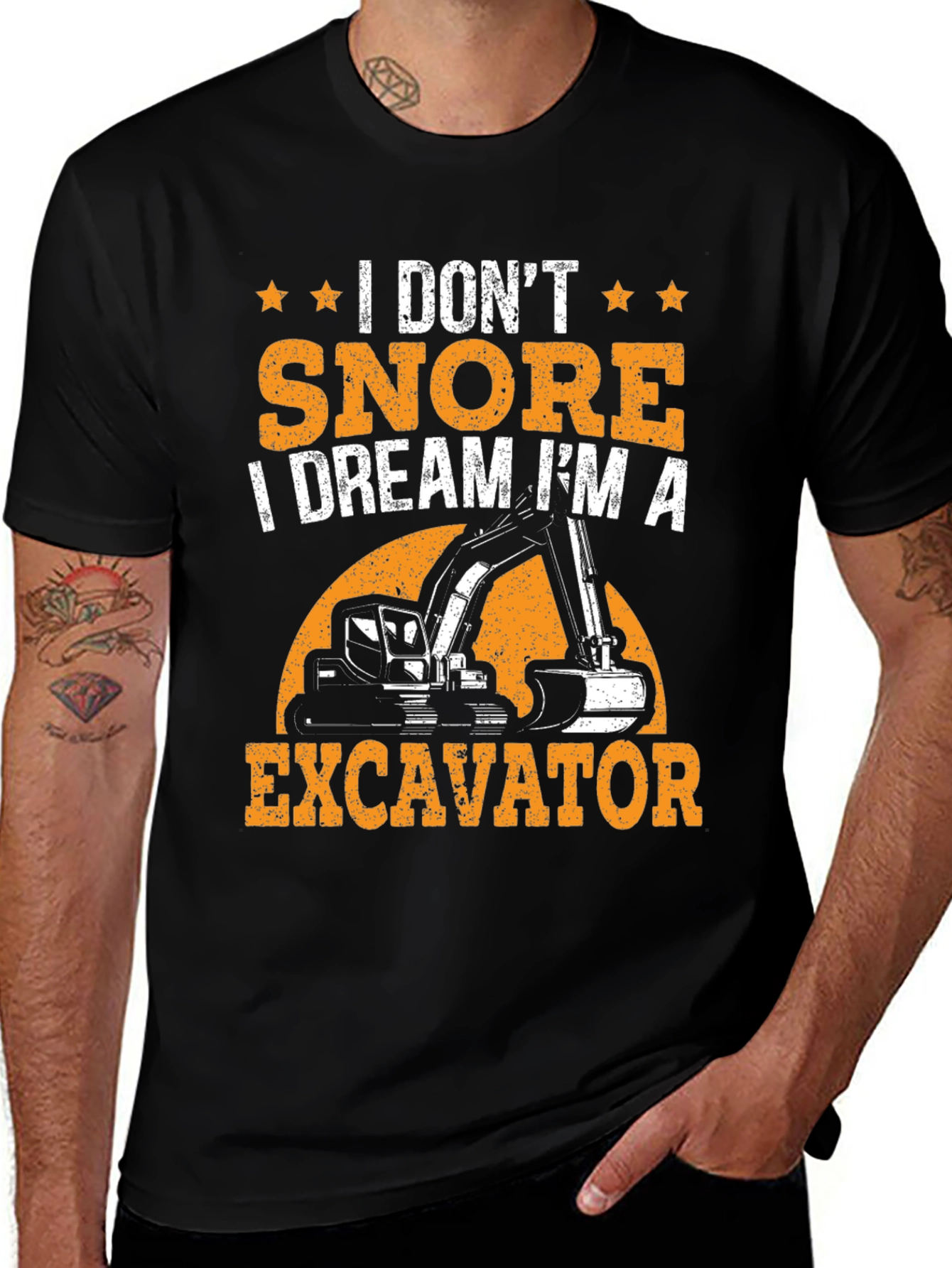Variant 22 of I Don't Snore Excavator T-Shirt - Construction Humor