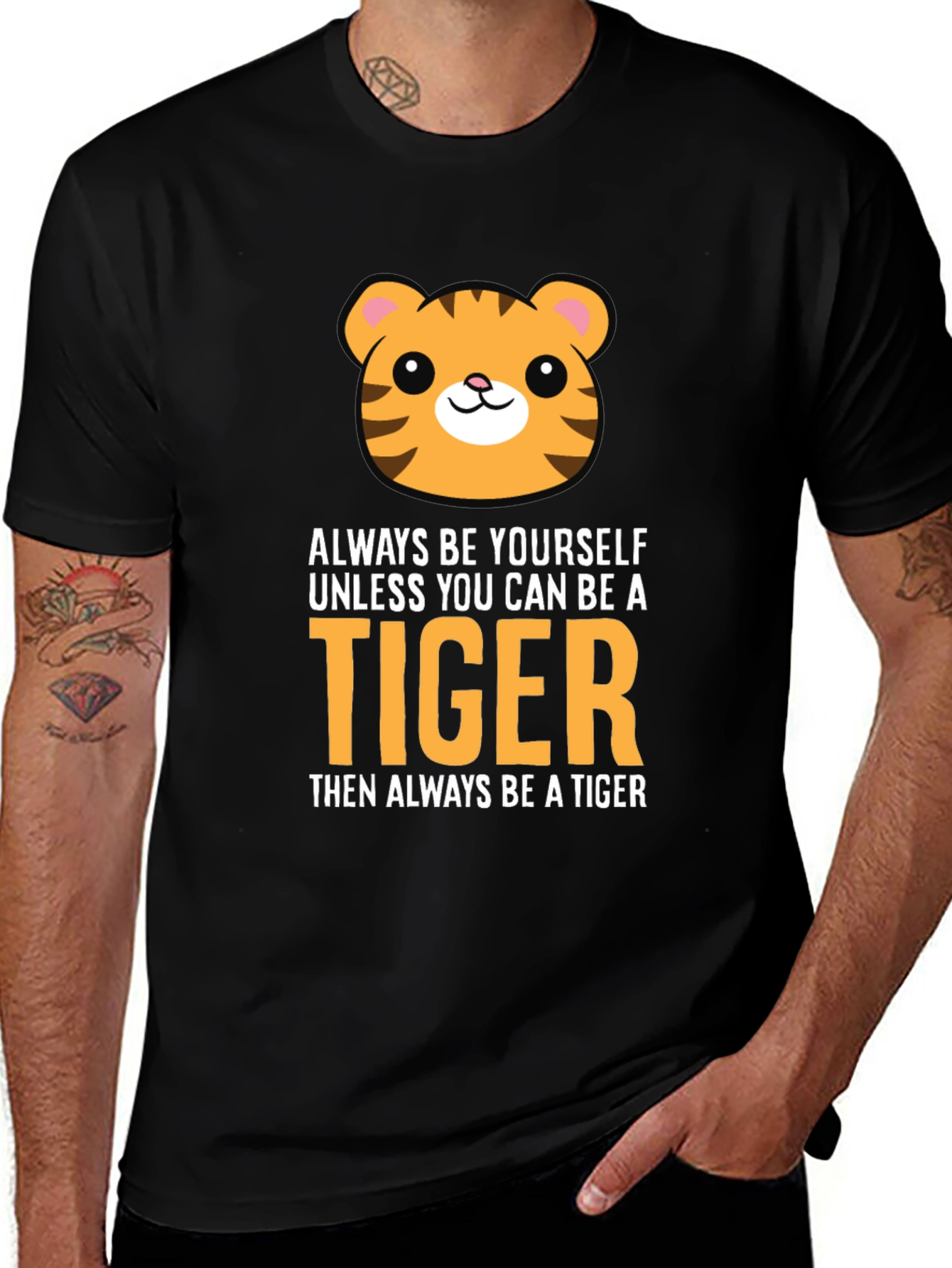 Variant 14 of Be a Tiger Graphic Tee - Funny Animal T-Shirt