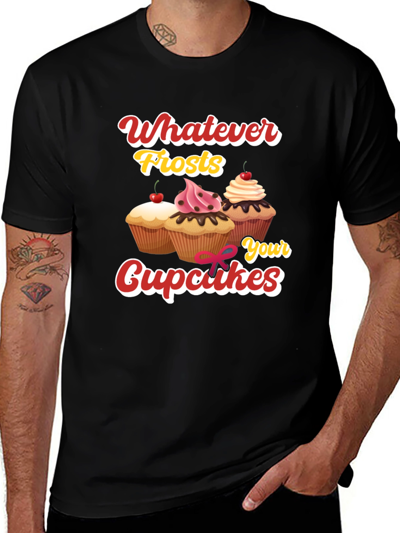 Variant 22 of Whatever Frosts Your Cupcakes Graphic Tee
