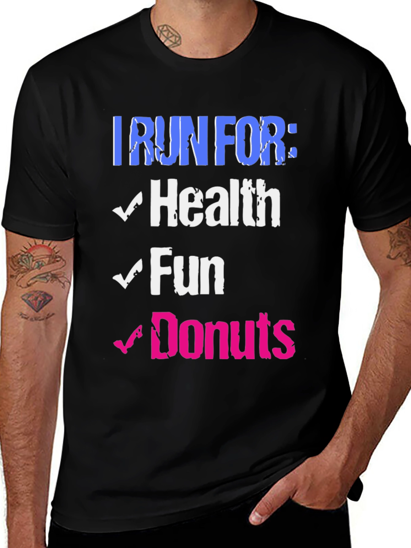 Variant 5 of I Run For: Health, Fun, Donuts Graphic Tee