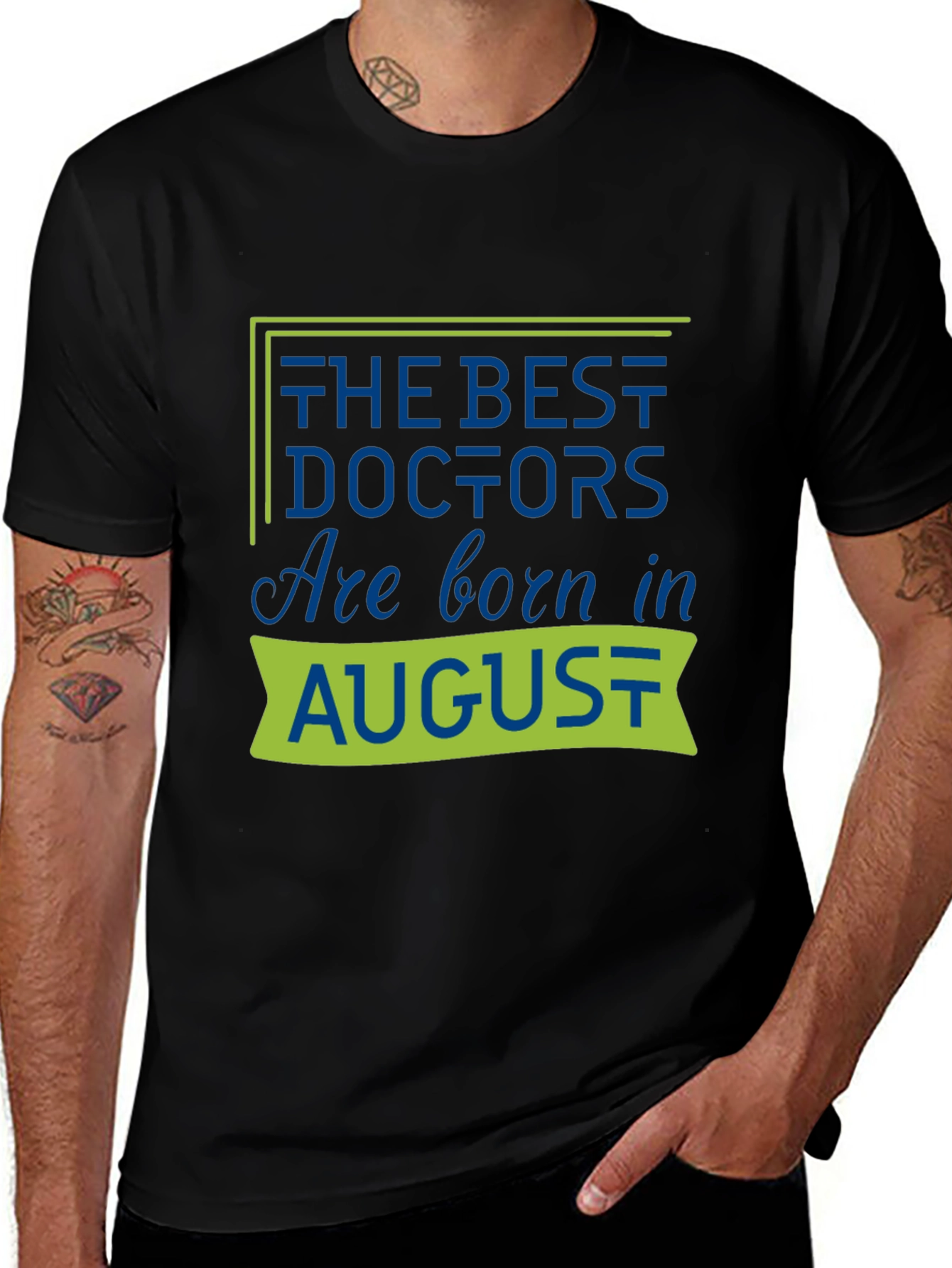 Black Best Doctors Are Born in August T-Shirt main image