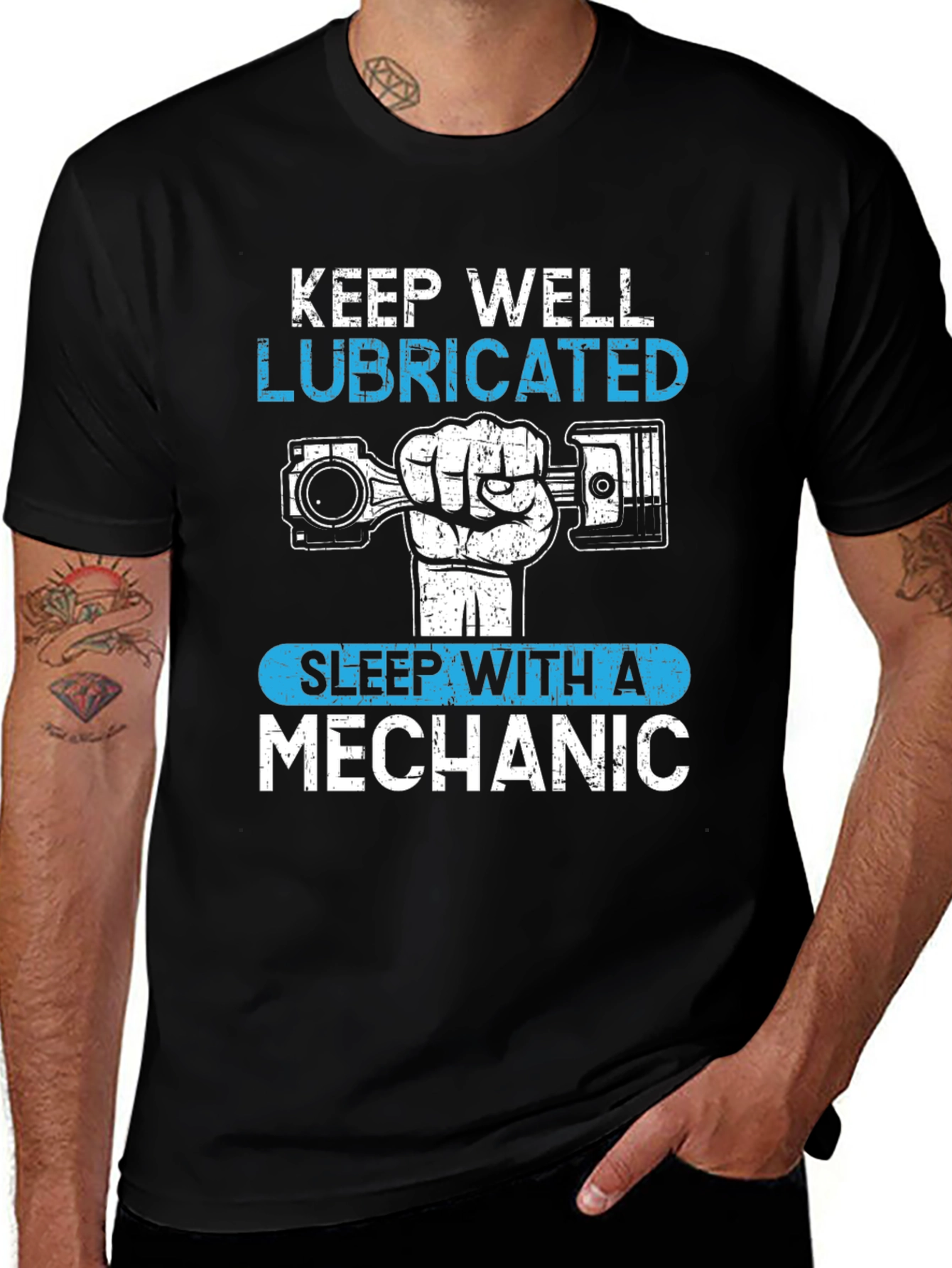 Variant 17 of Keep Well Lubricated Mechanic T-Shirt