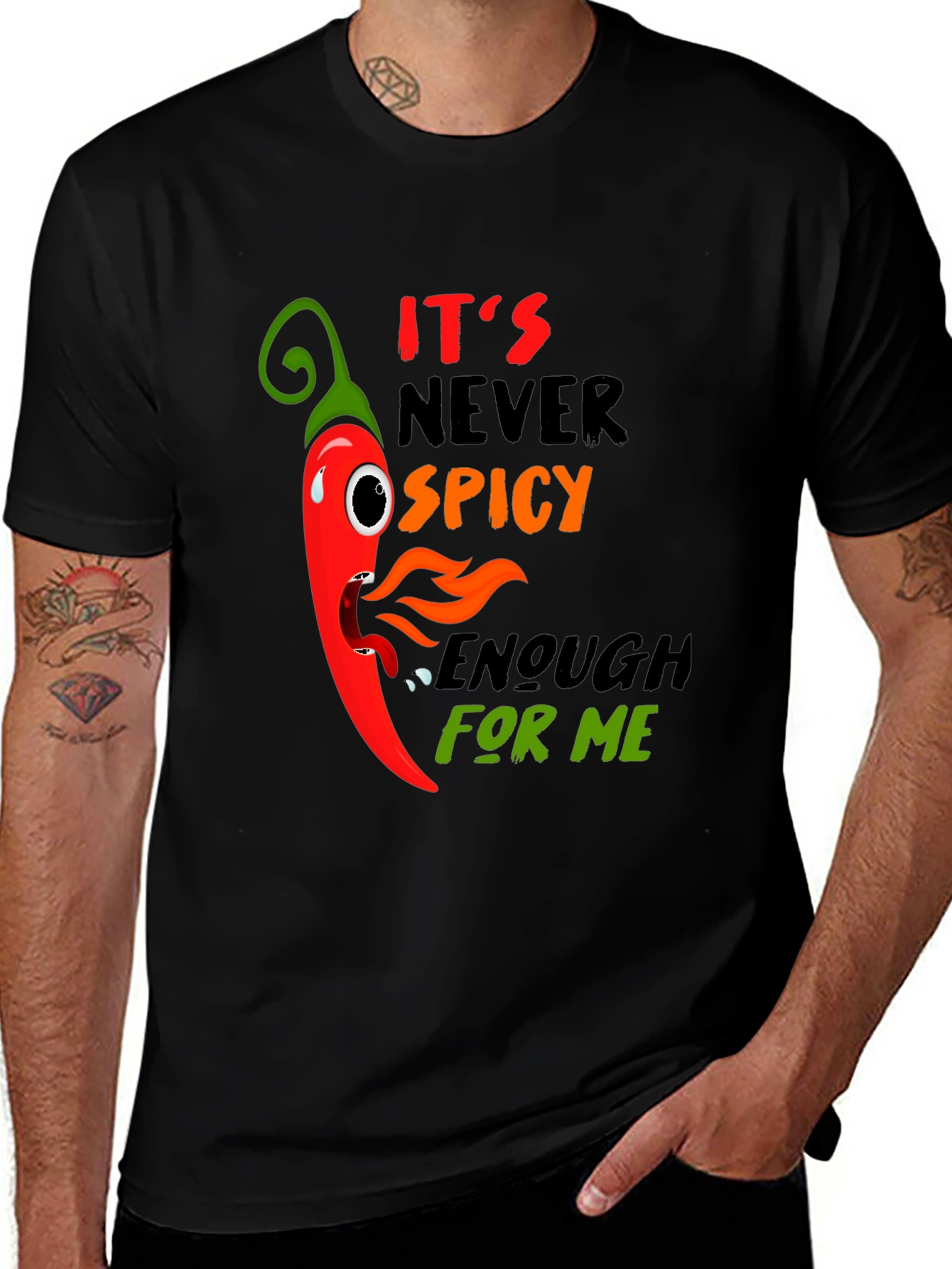 Spicy Food Lover T-Shirt - Never Spicy Enough For Me
