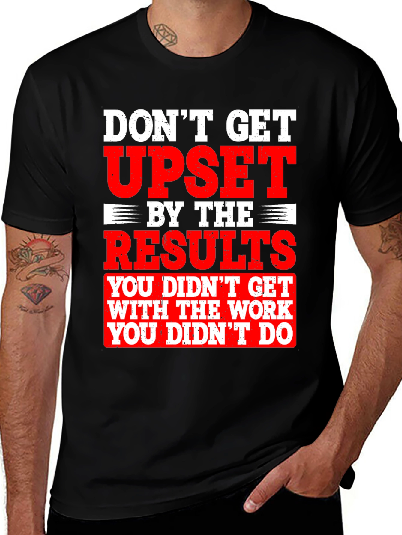 Variant 14 of Don't Get Upset Graphic T-Shirt
