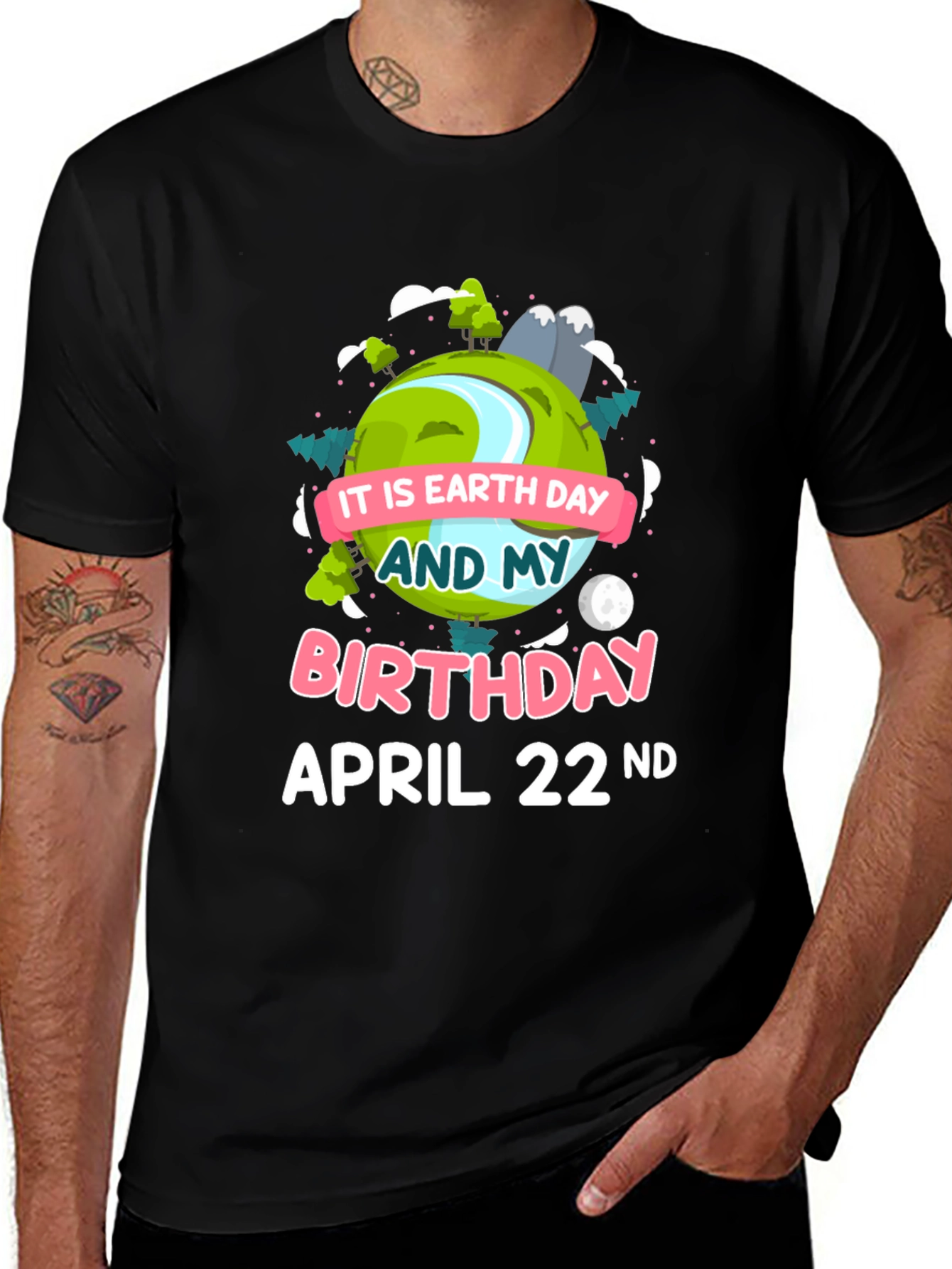 Earth Day Birthday April 22nd T-Shirt