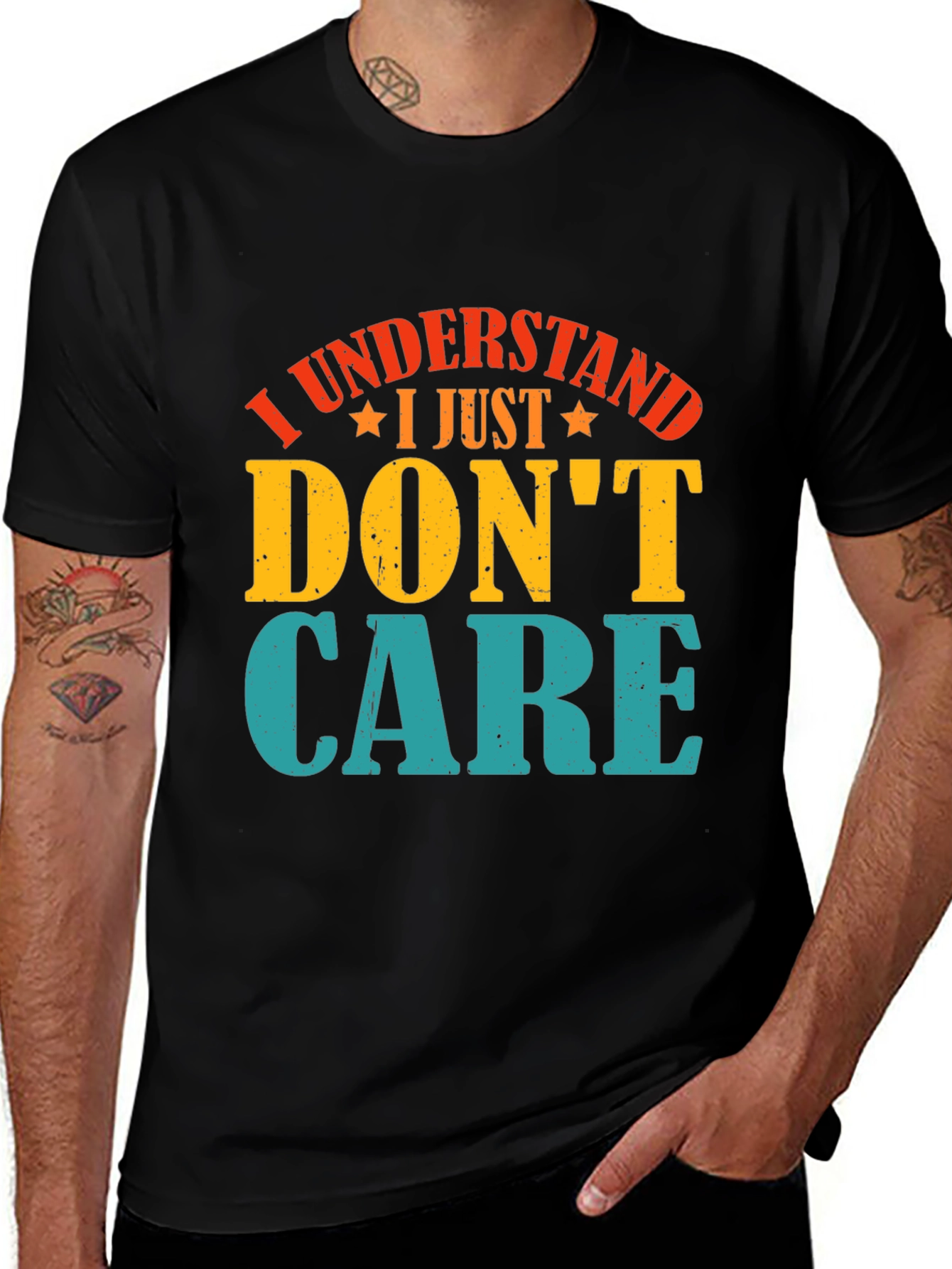 Variant 25 of I Understand I Just Don't Care Slogan Tee