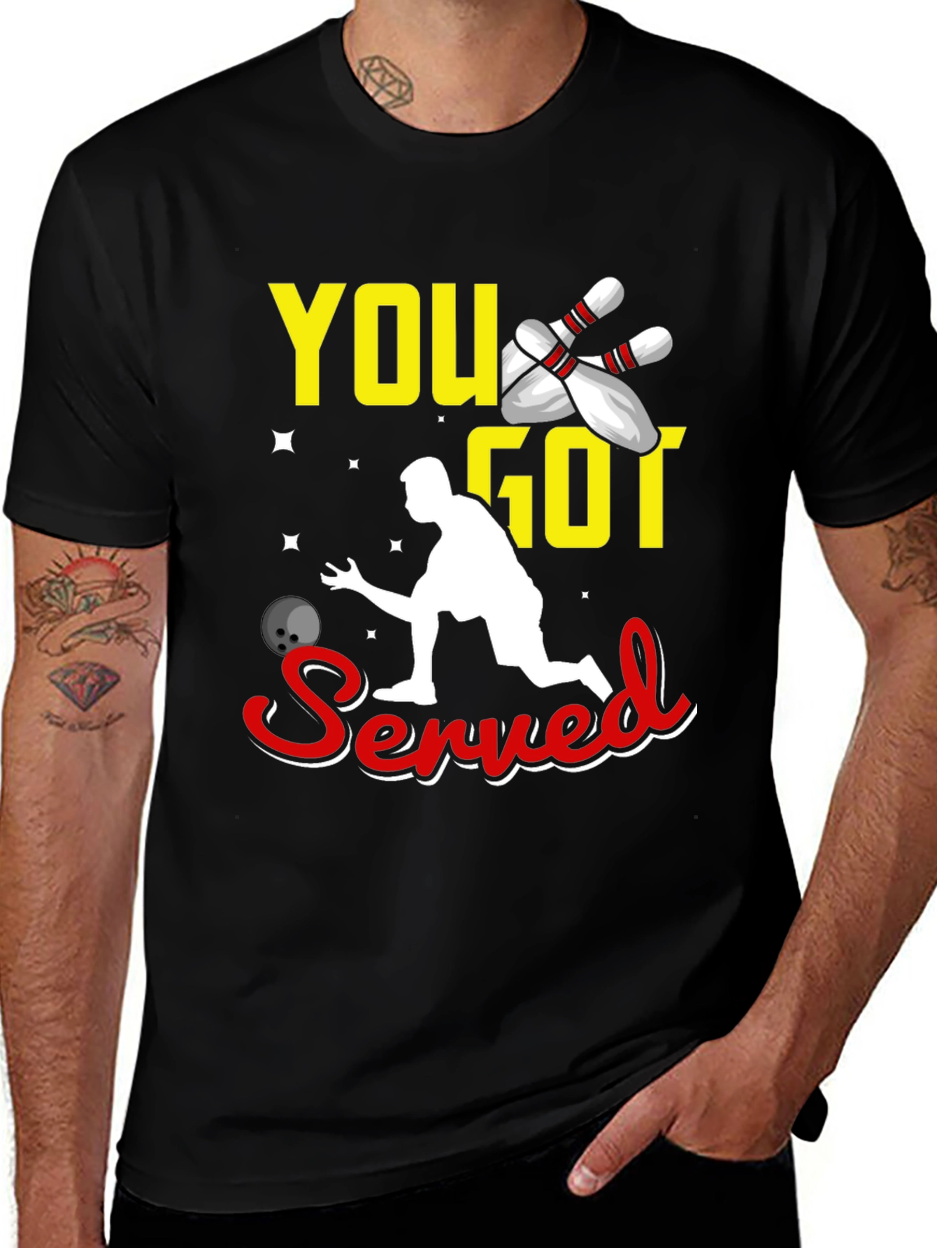 Variant 25 of You Got Served Bowling T-Shirt