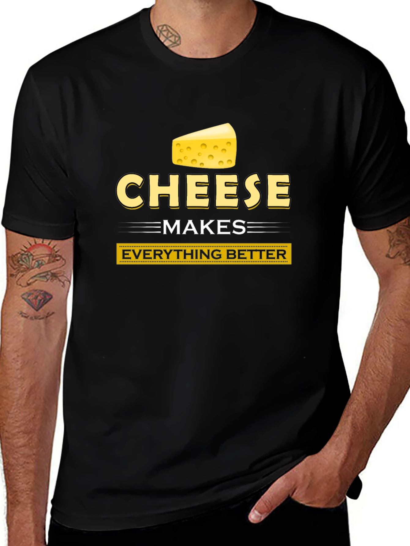 Variant 14 of Cheese Makes Everything Better Funny T-Shirt