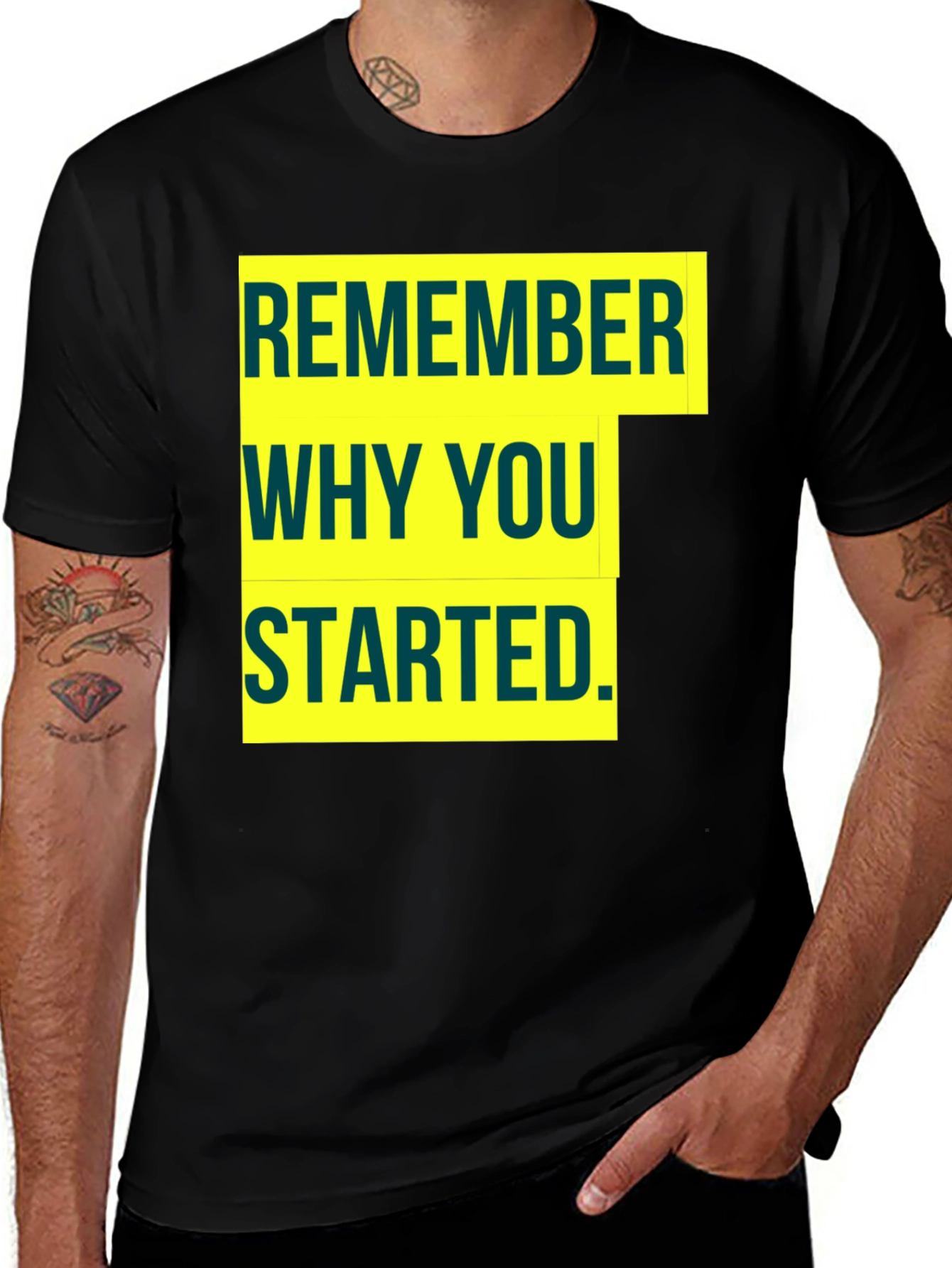 Variant 27 of Motivational 'Remember Why You Started' Graphic Tee