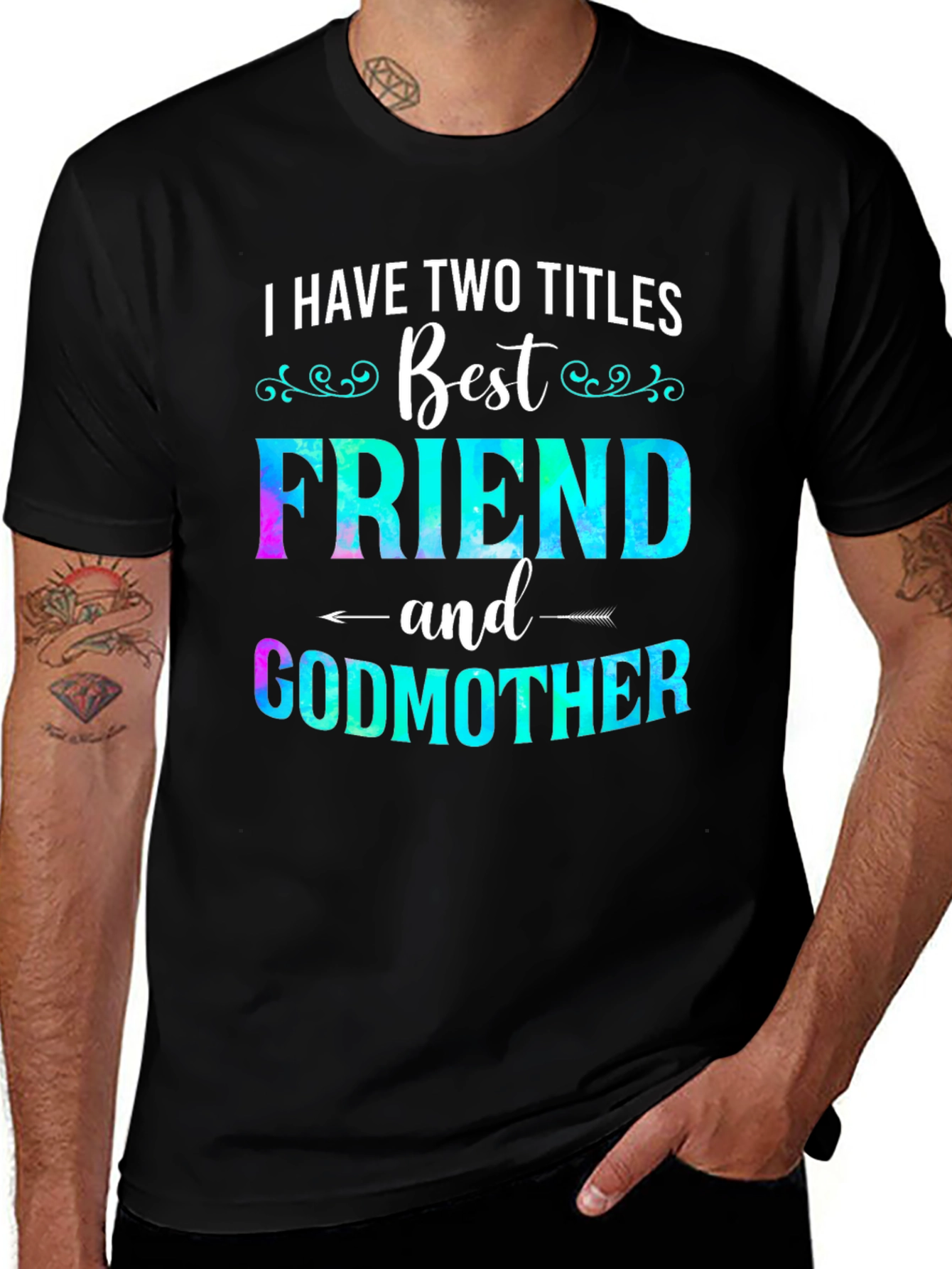 Variant 3 of Two Titles Best Friend and Godmother T-Shirt