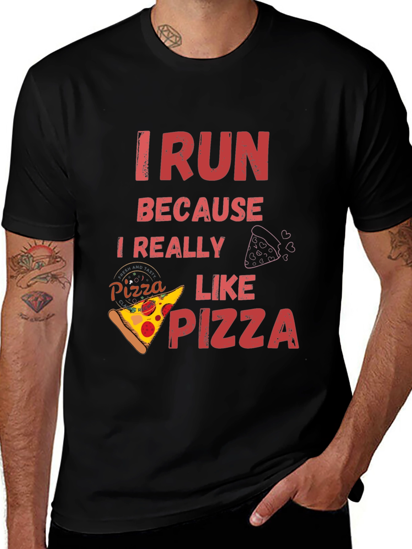Variant 22 of I Run Because I Really Like Pizza Graphic Tee