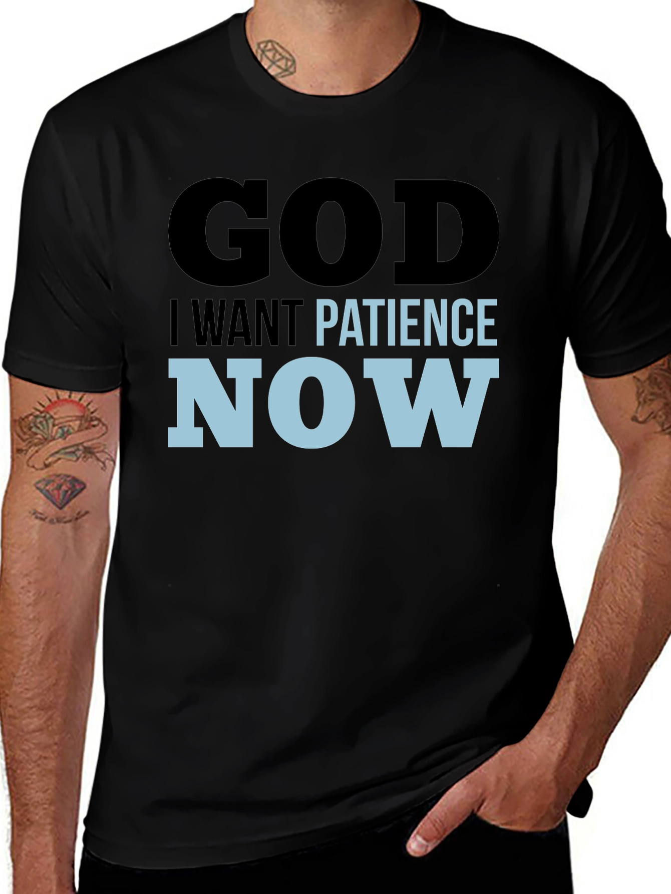 Variant 13 of God I Want Patience Now T-Shirt