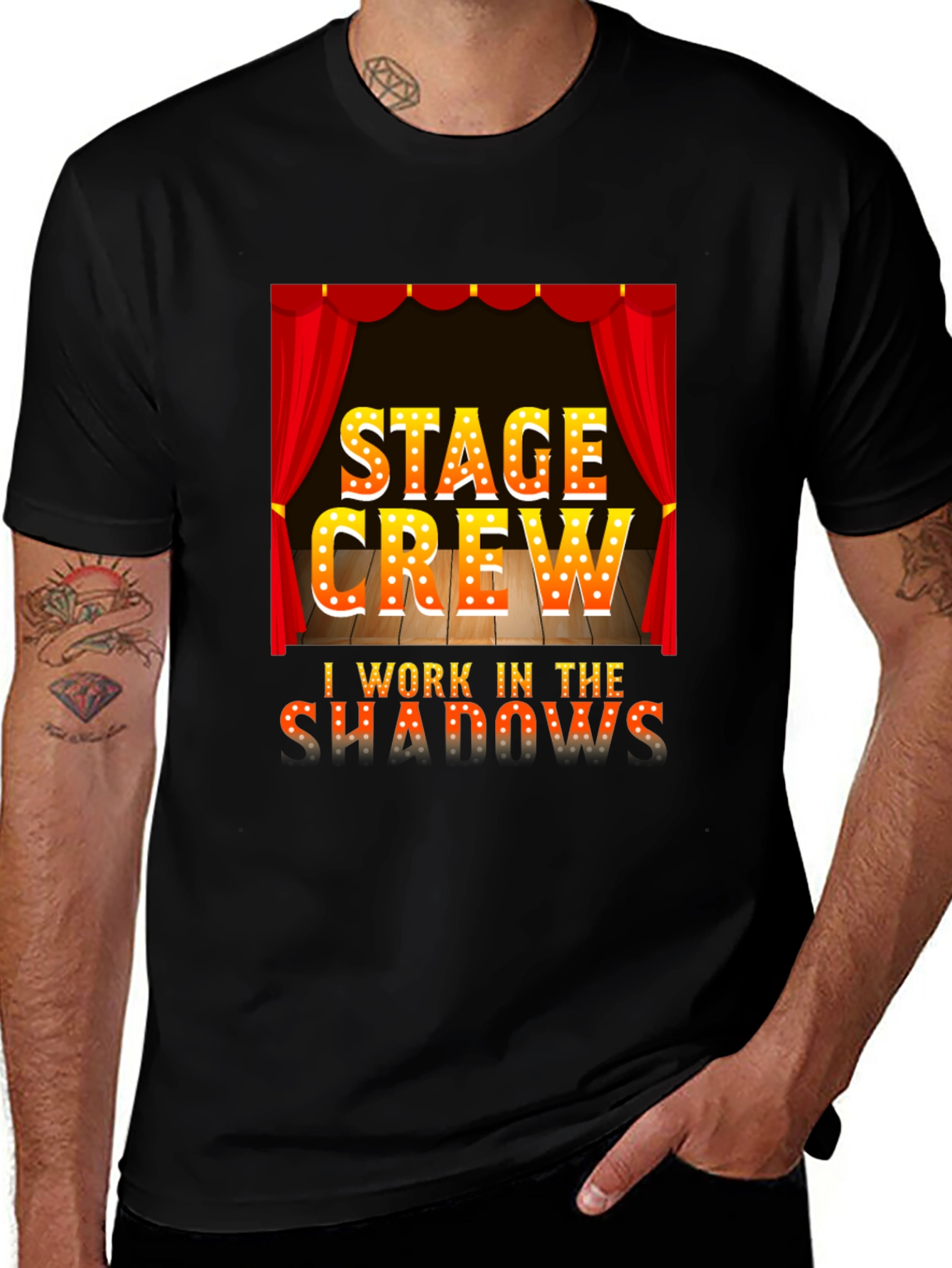 Stage Crew T-Shirt: I Work in the Shadows