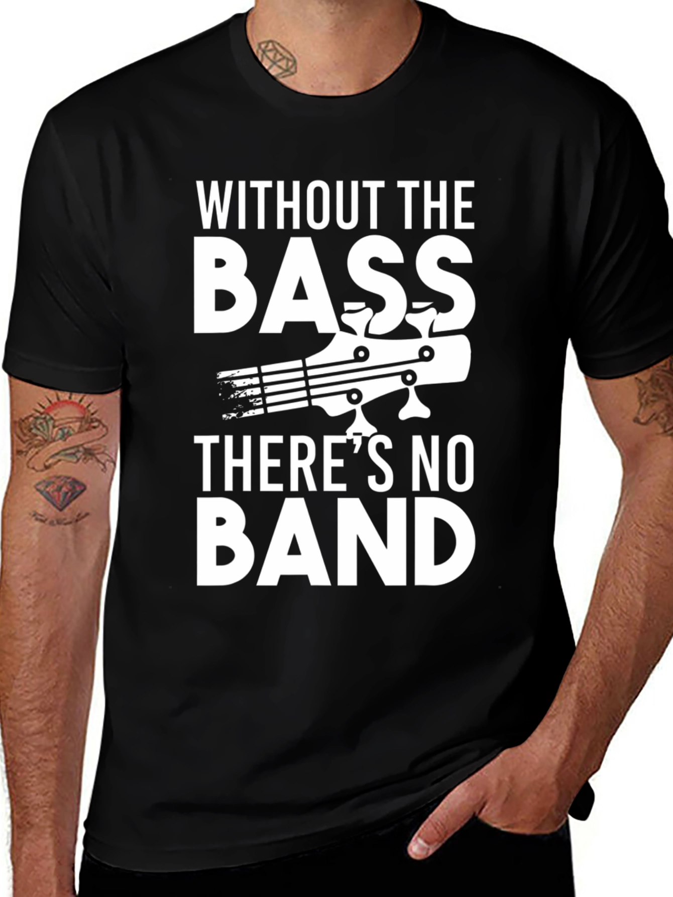 Variant 17 of Bass Guitar T-Shirt - Without The Bass There's No Band