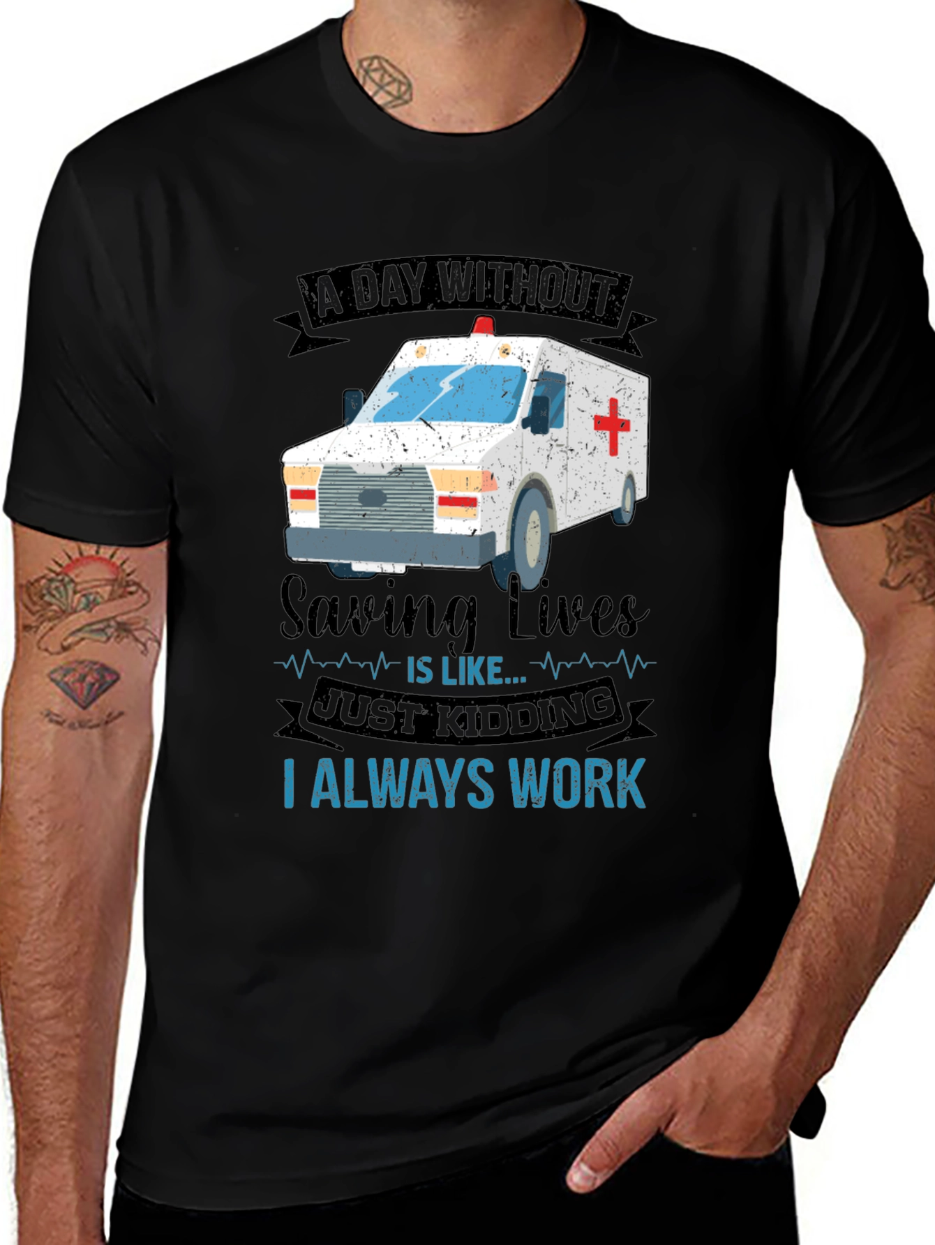 EMT Always Working T-Shirt