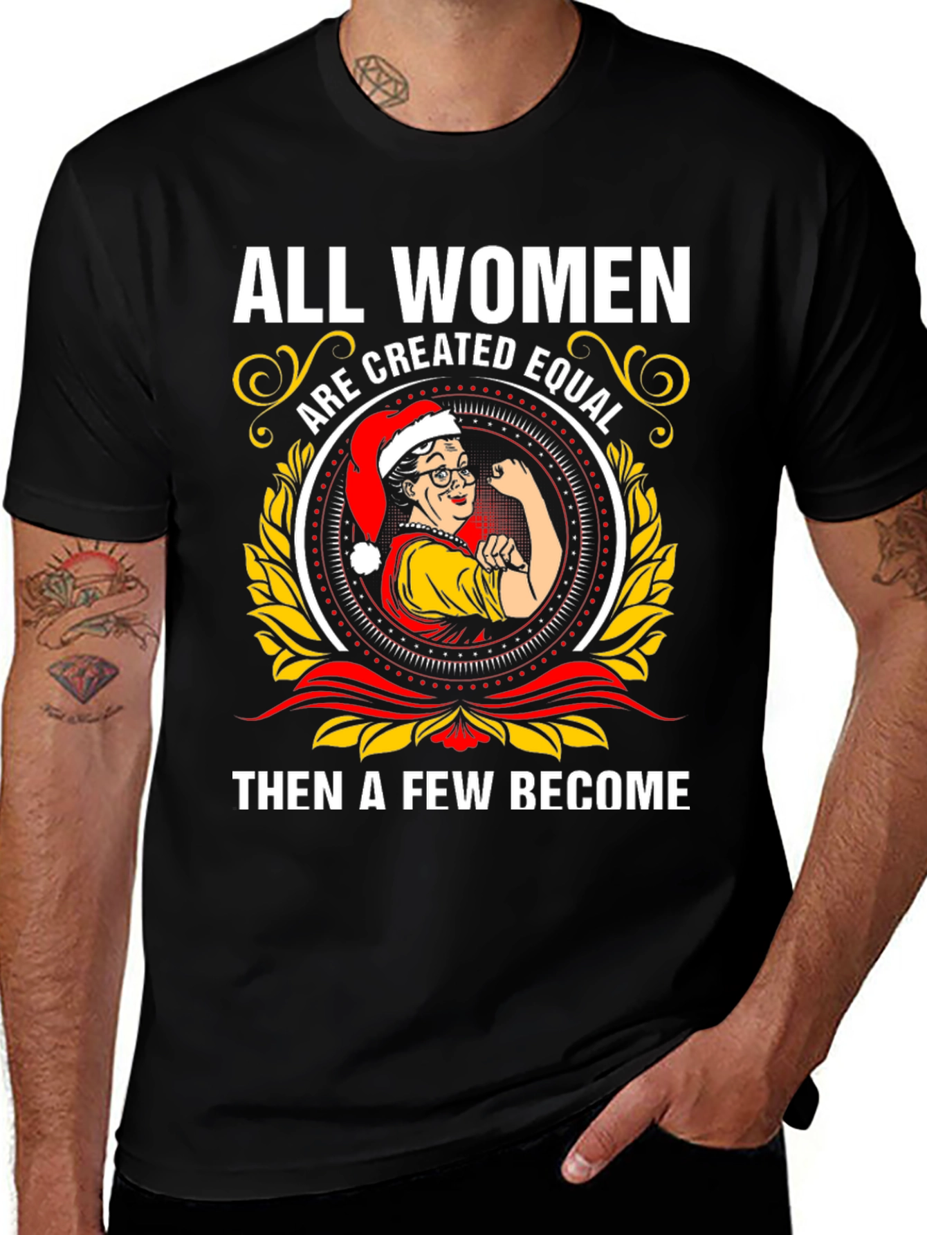 All Women Are Created Equal T-Shirt