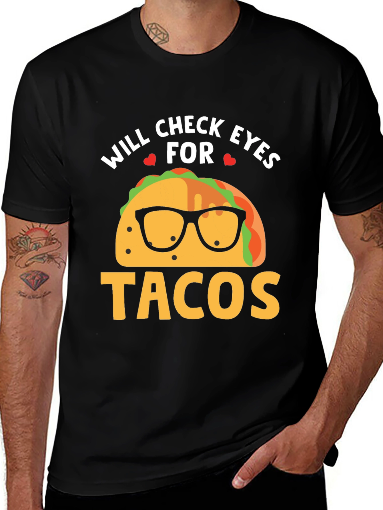 Variant 24 of Will Check Eyes for Tacos T-Shirt