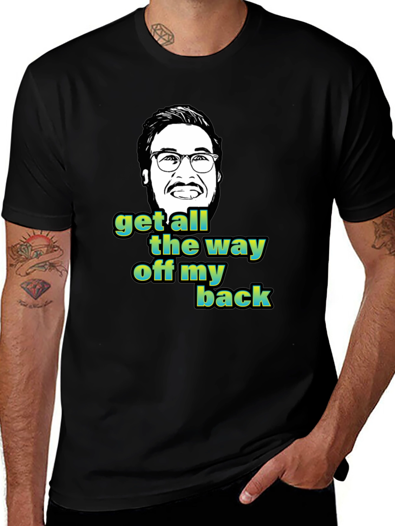 Variant 23 of Funny "Get Off My Back" Graphic Tee