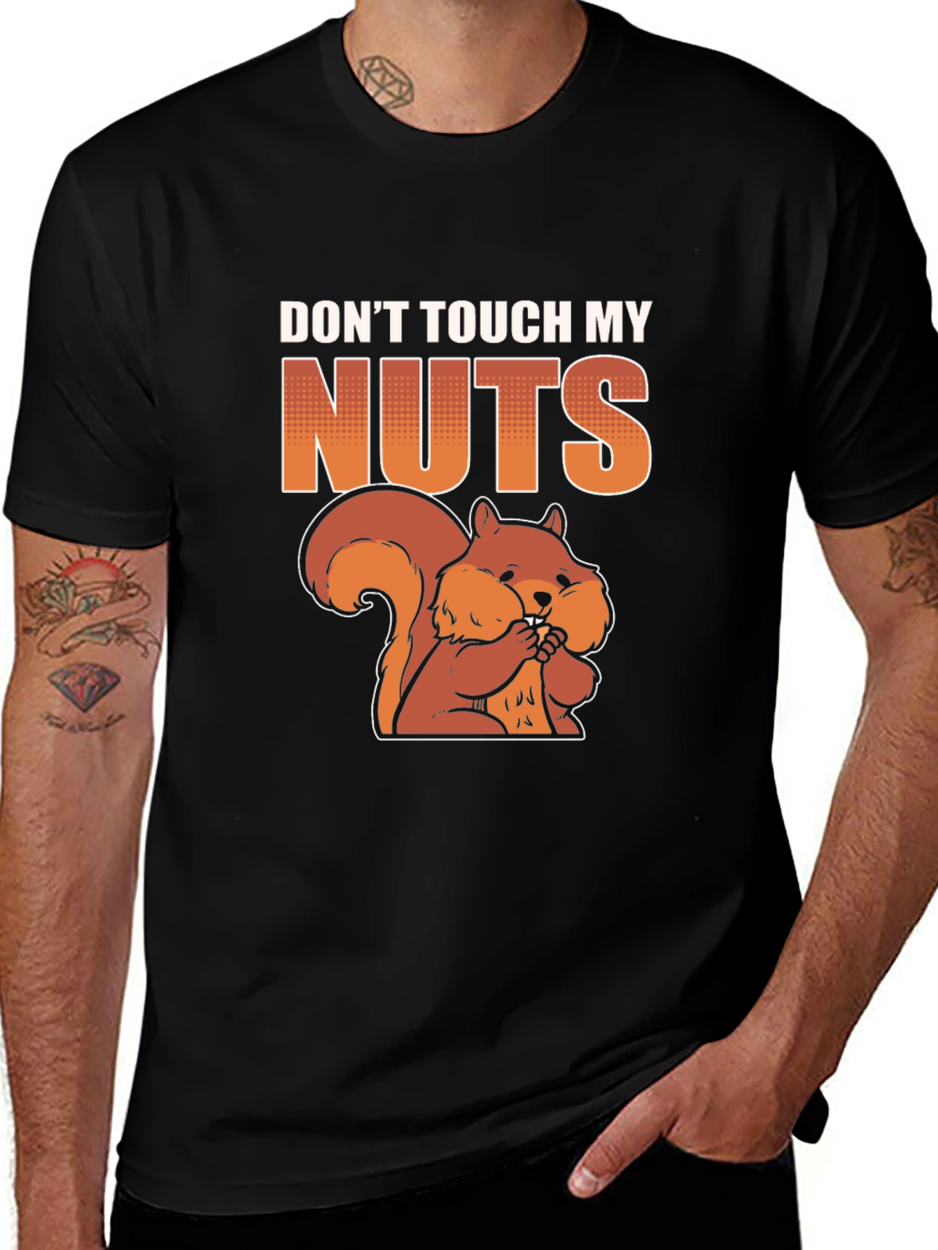 Variant 27 of Don't Touch My Nuts T-Shirt - Funny Squirrel Tee